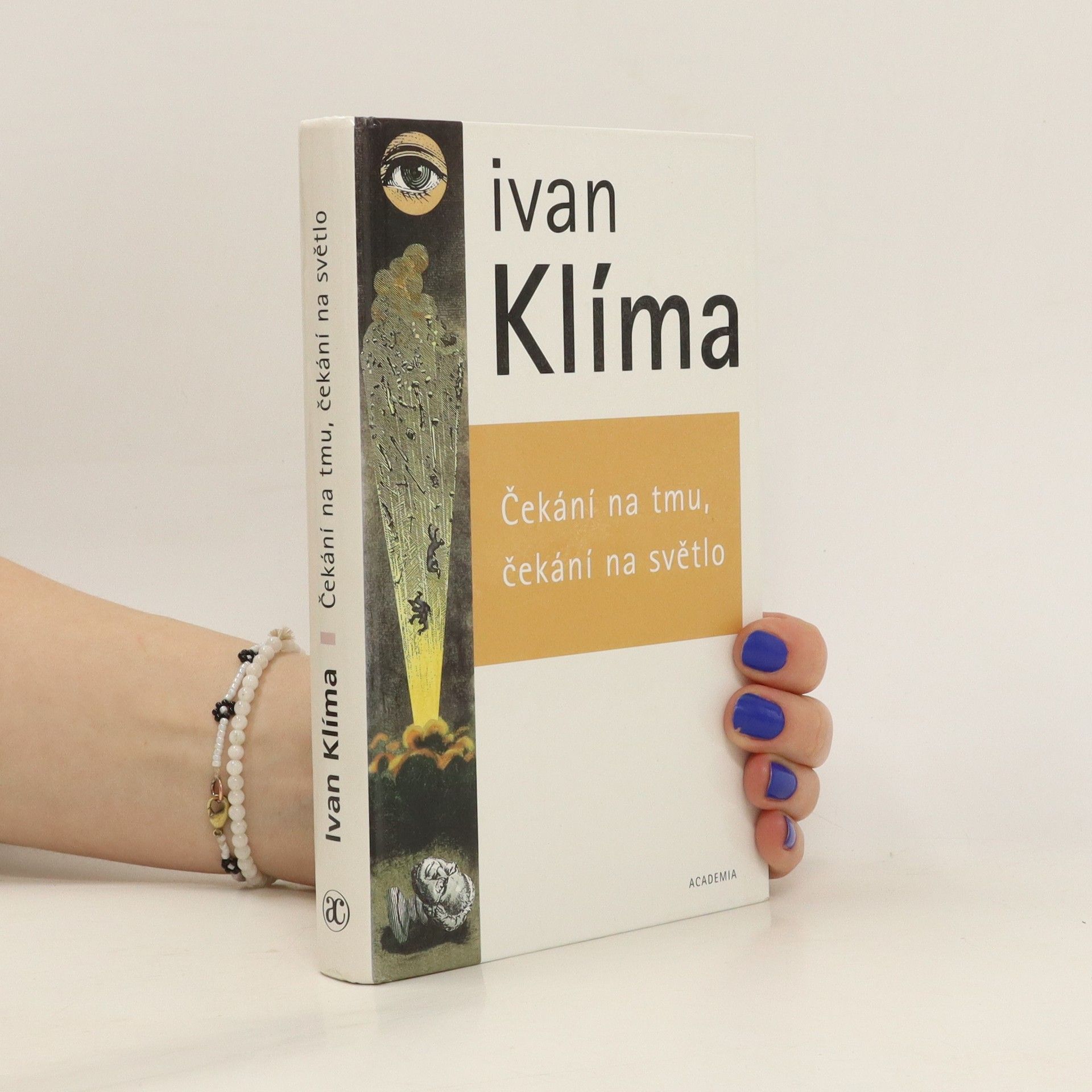 Ivan Klíma Čekání na tmu, čekání na světlo