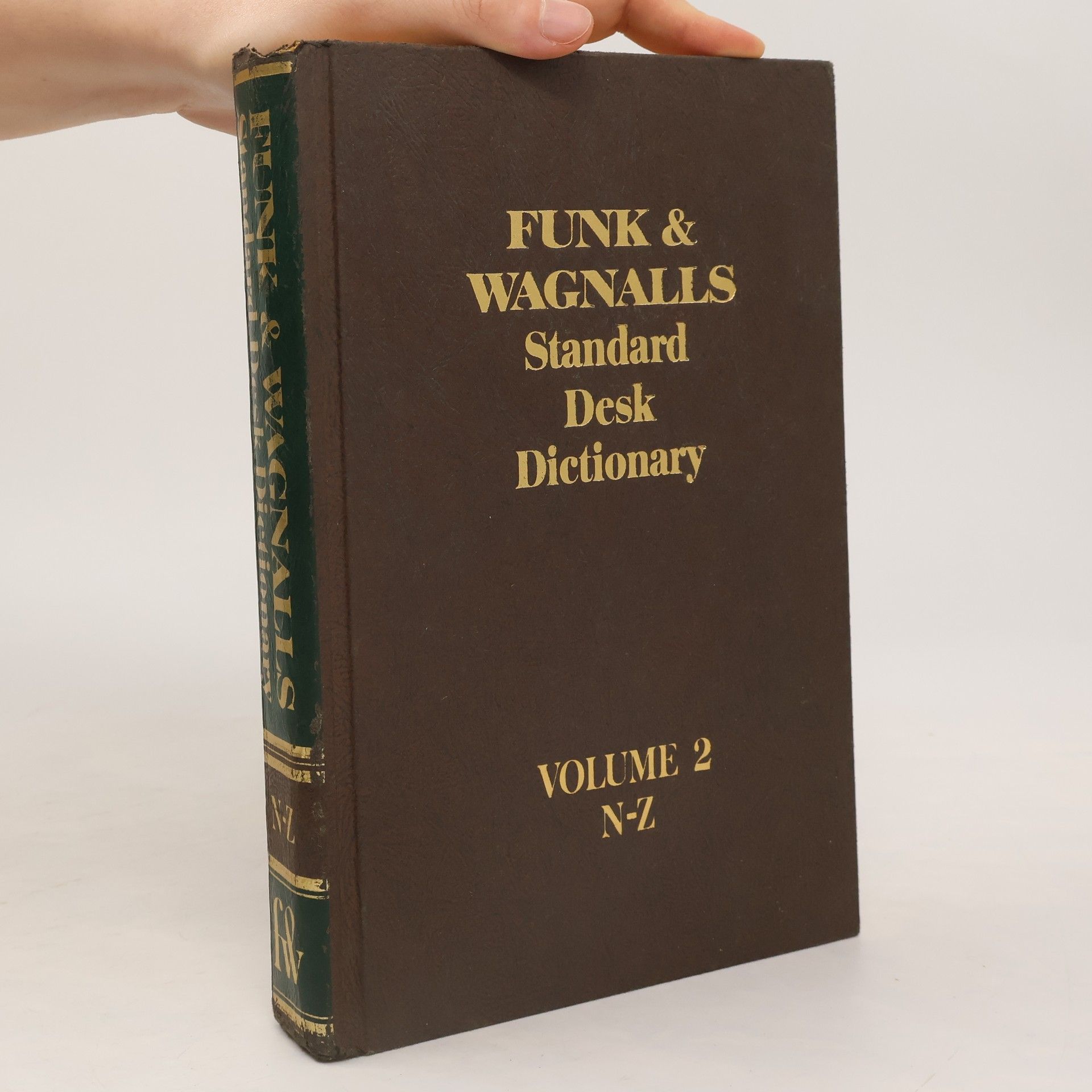 Collectif d'auteurs Funk & Wangnalls. Standard Desk Dictionary. Volume 2. N-Z