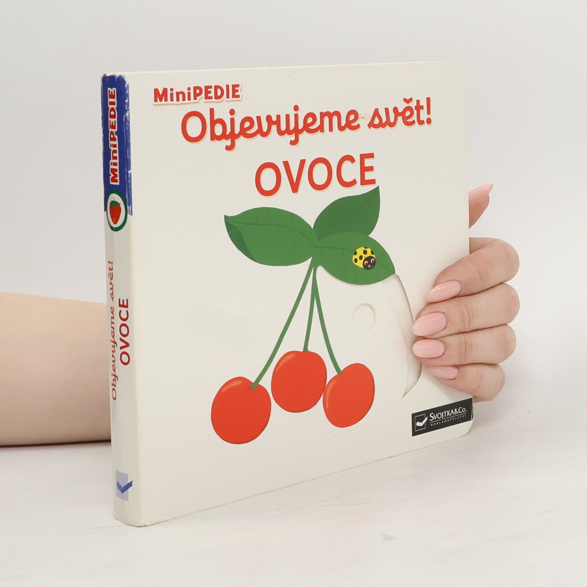 Nathalie Choux Objevujeme svět! Ovoce