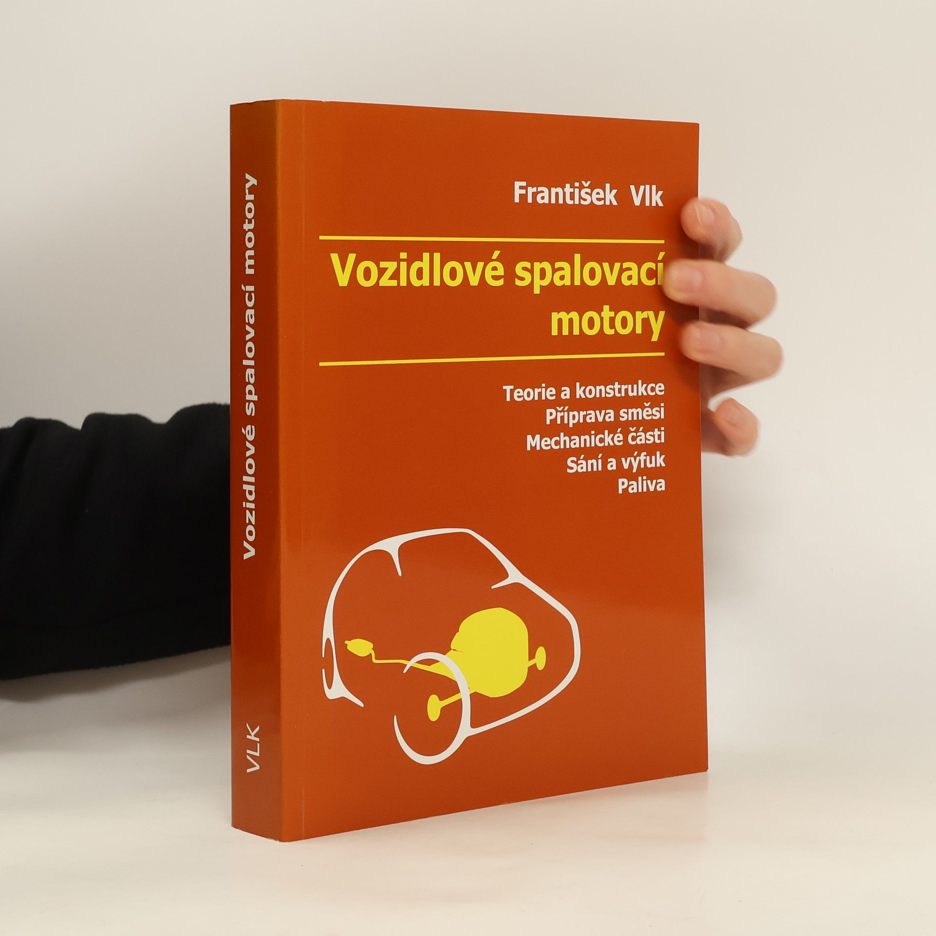 František Vlk Vozidlové spalovací motory