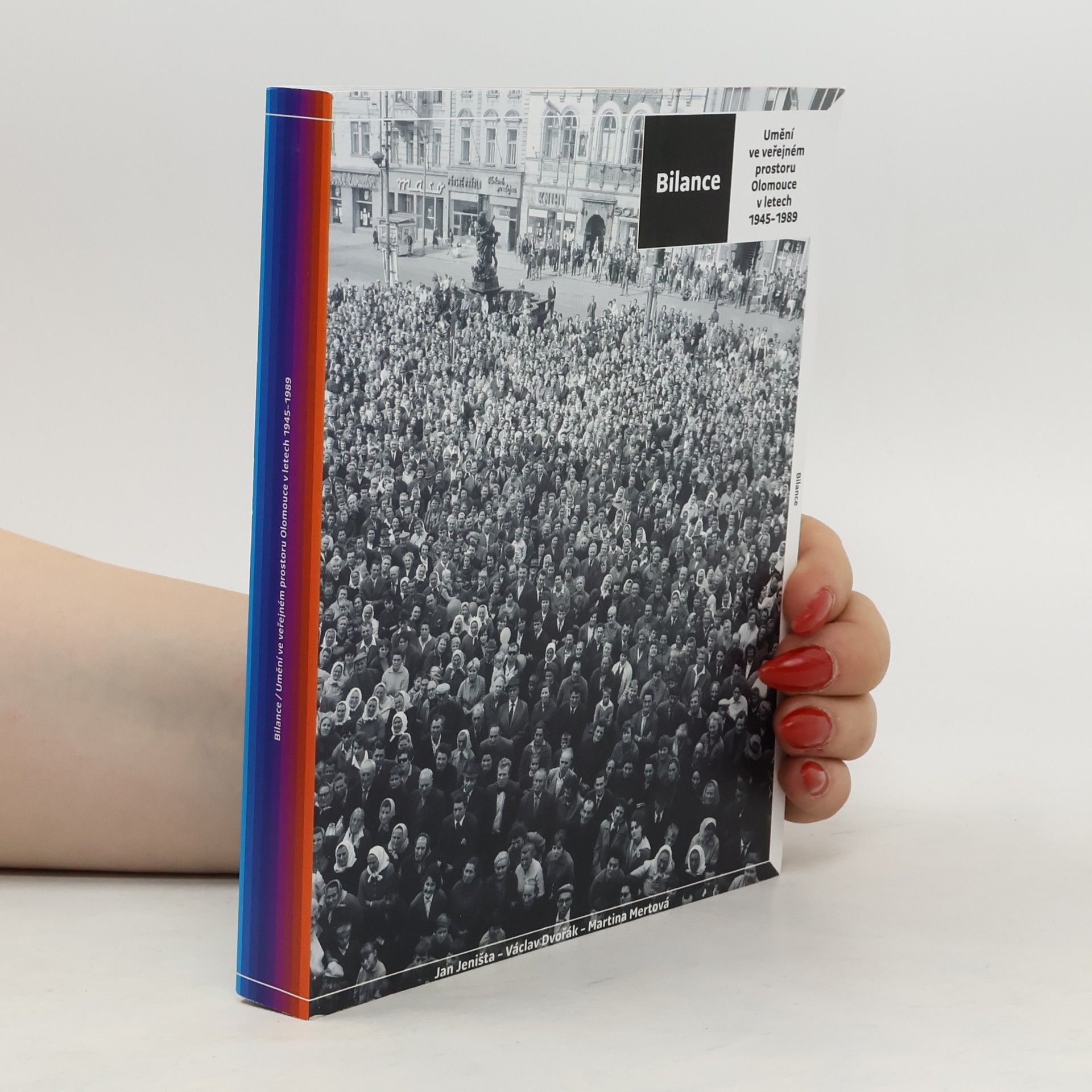 Collective Bilance. Umění ve veřejném prostoru Olomouce v letech 1945–1989