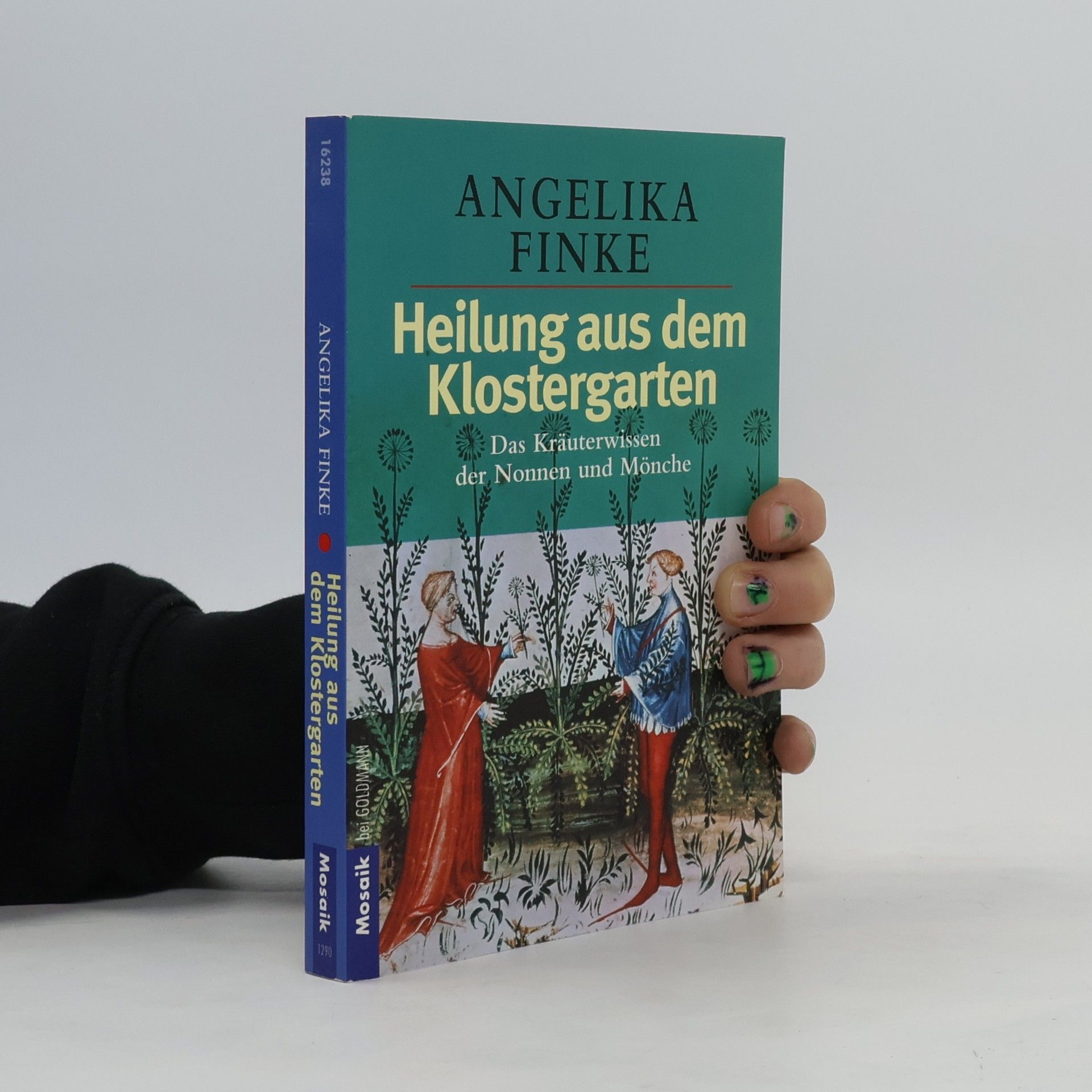 Angelika Finke Heilung aus dem Klostergarten