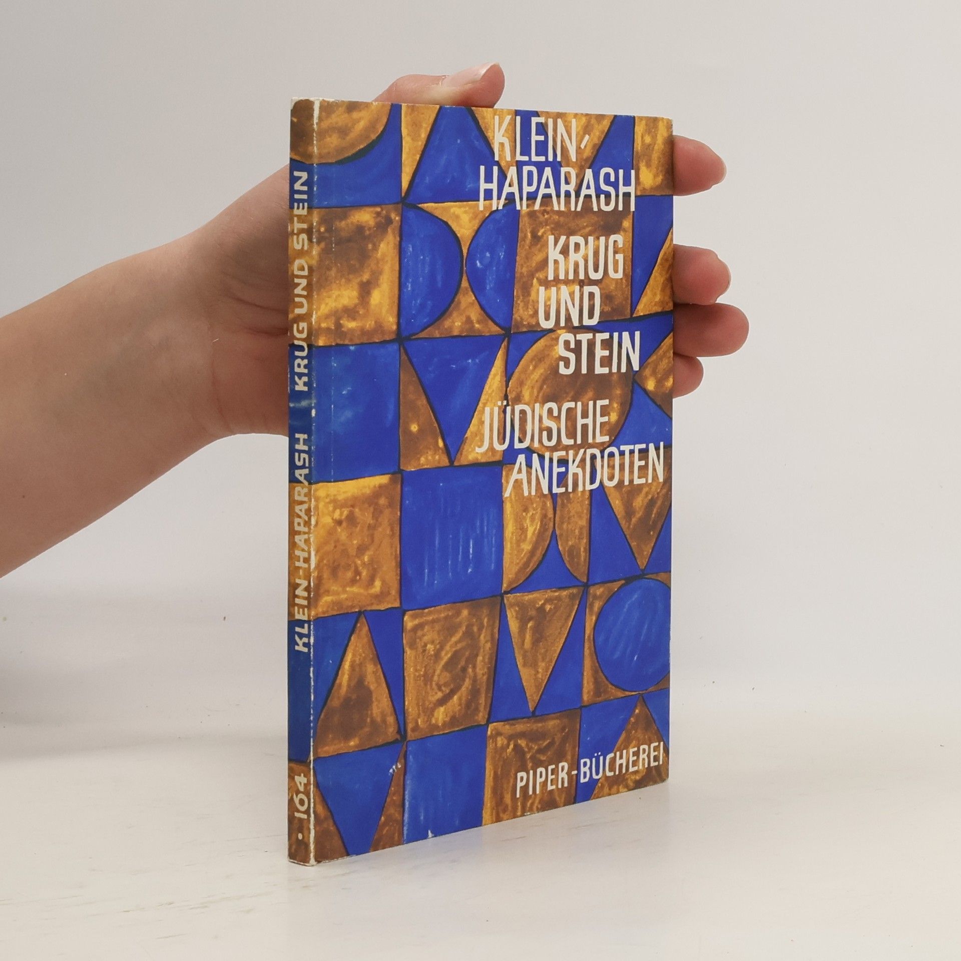 Jacob Klein-Haparash Krug und Stein. Jüdische Anekdoten