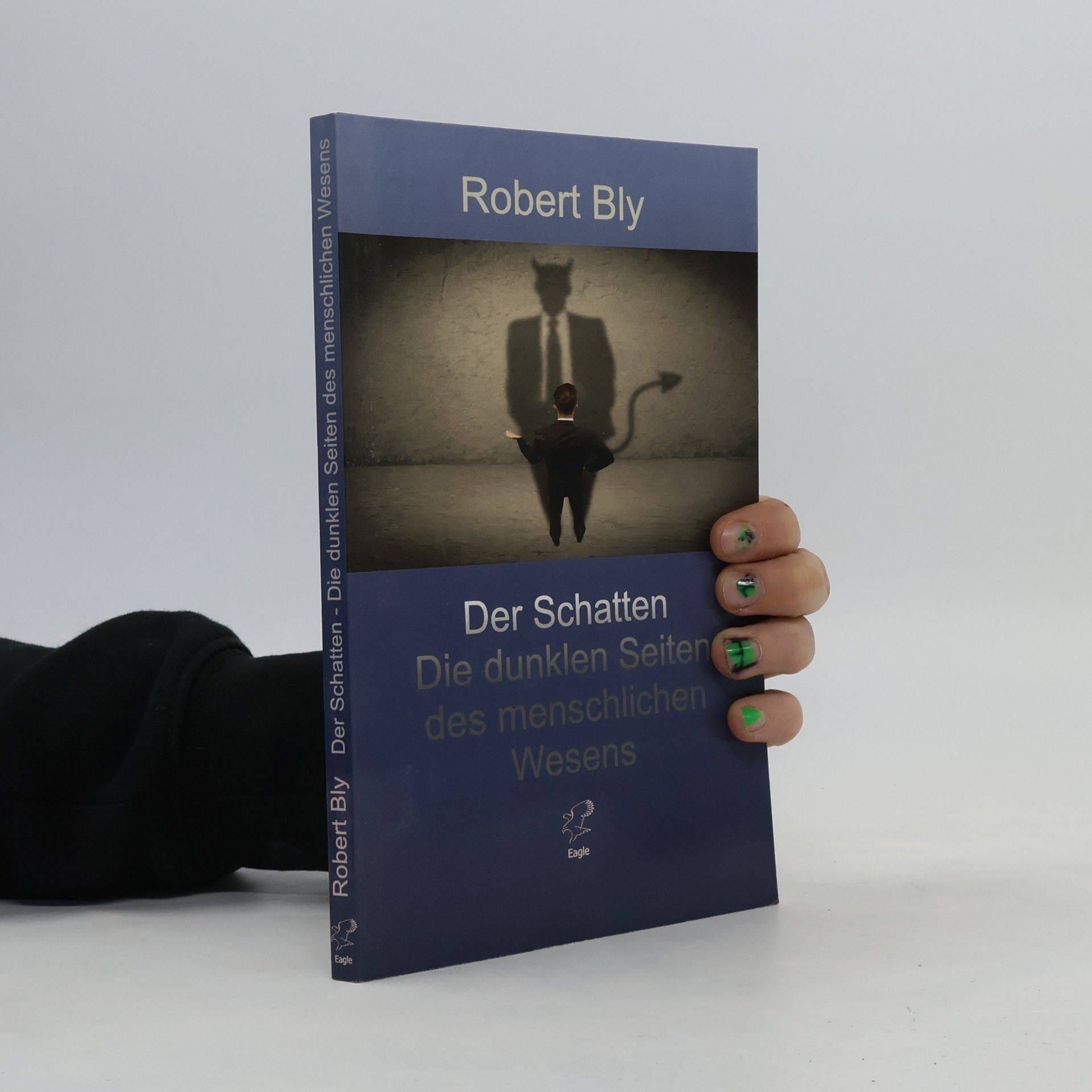Robert Bly Der Schatten
