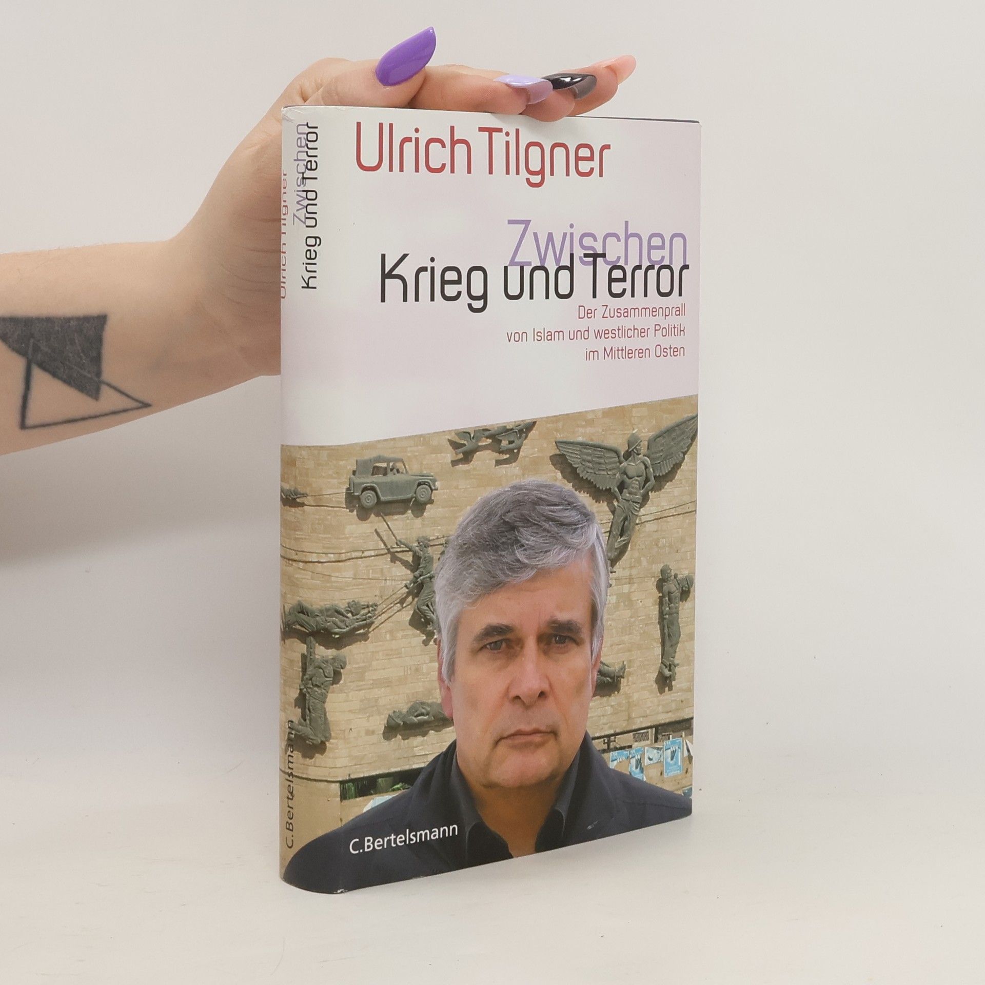 Ulrich Tilgner Zwischen Krieg und Terror