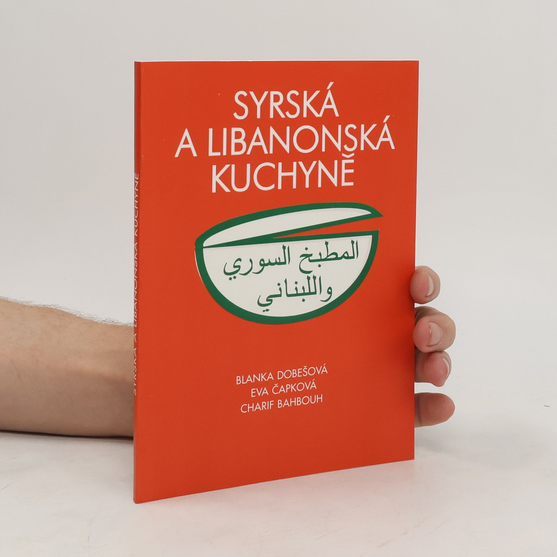 Blanka Dobešová Syrská a libanonská kuchyně