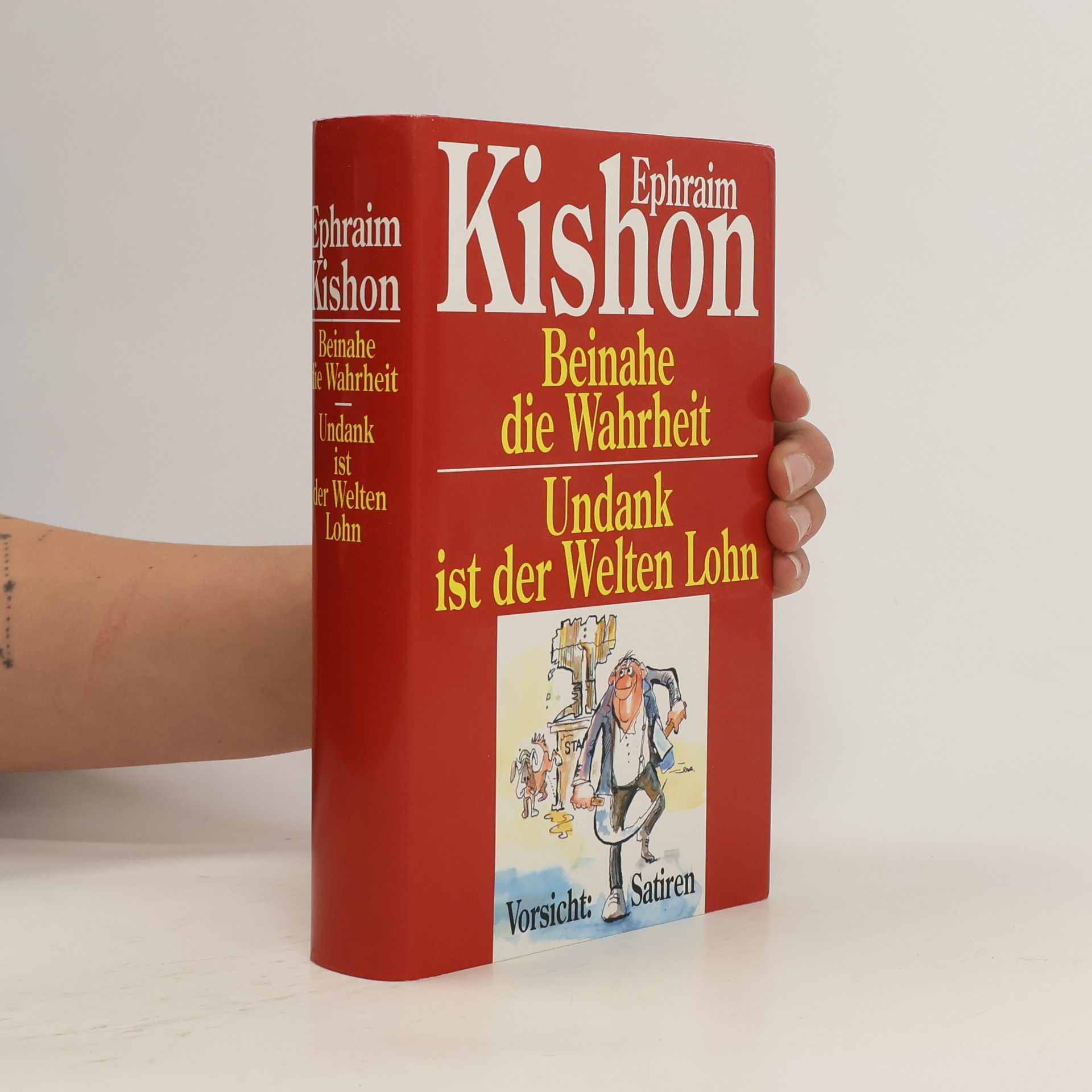 Ephraim Kishon Undank ist der Welten Lohn