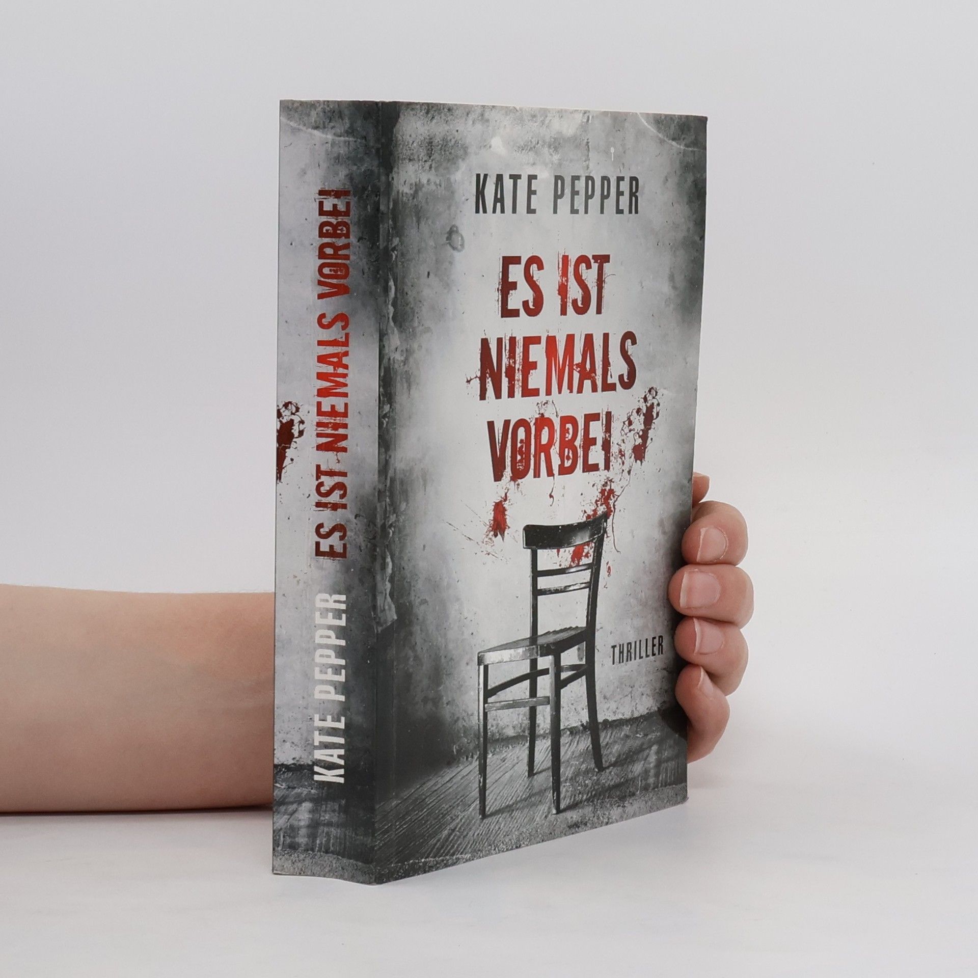 Kate Pepper Es ist niemals vorbei