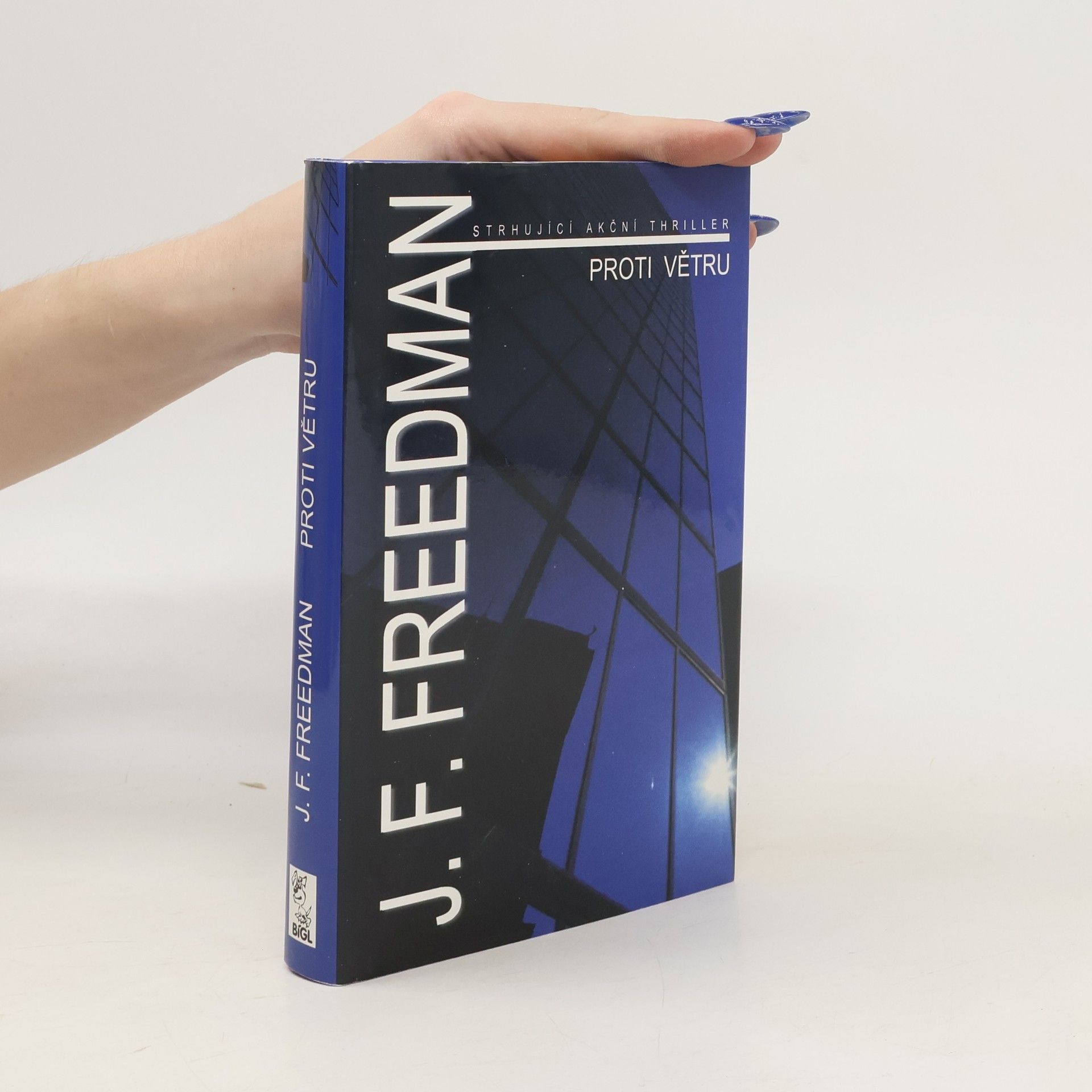 J. F. Freedman Proti větru