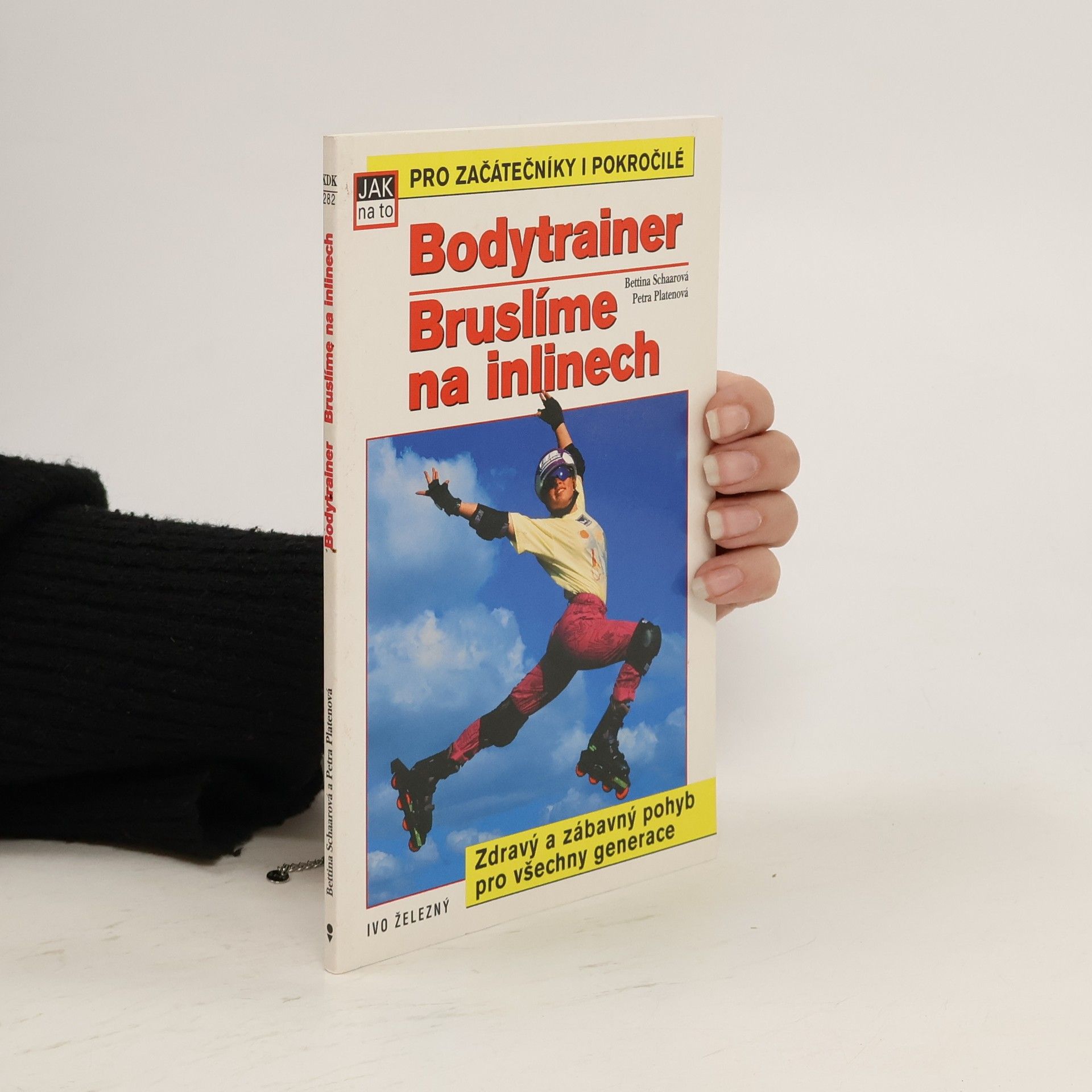 Bettina Schaar Bodytrainer - Bruslíme na inlinech