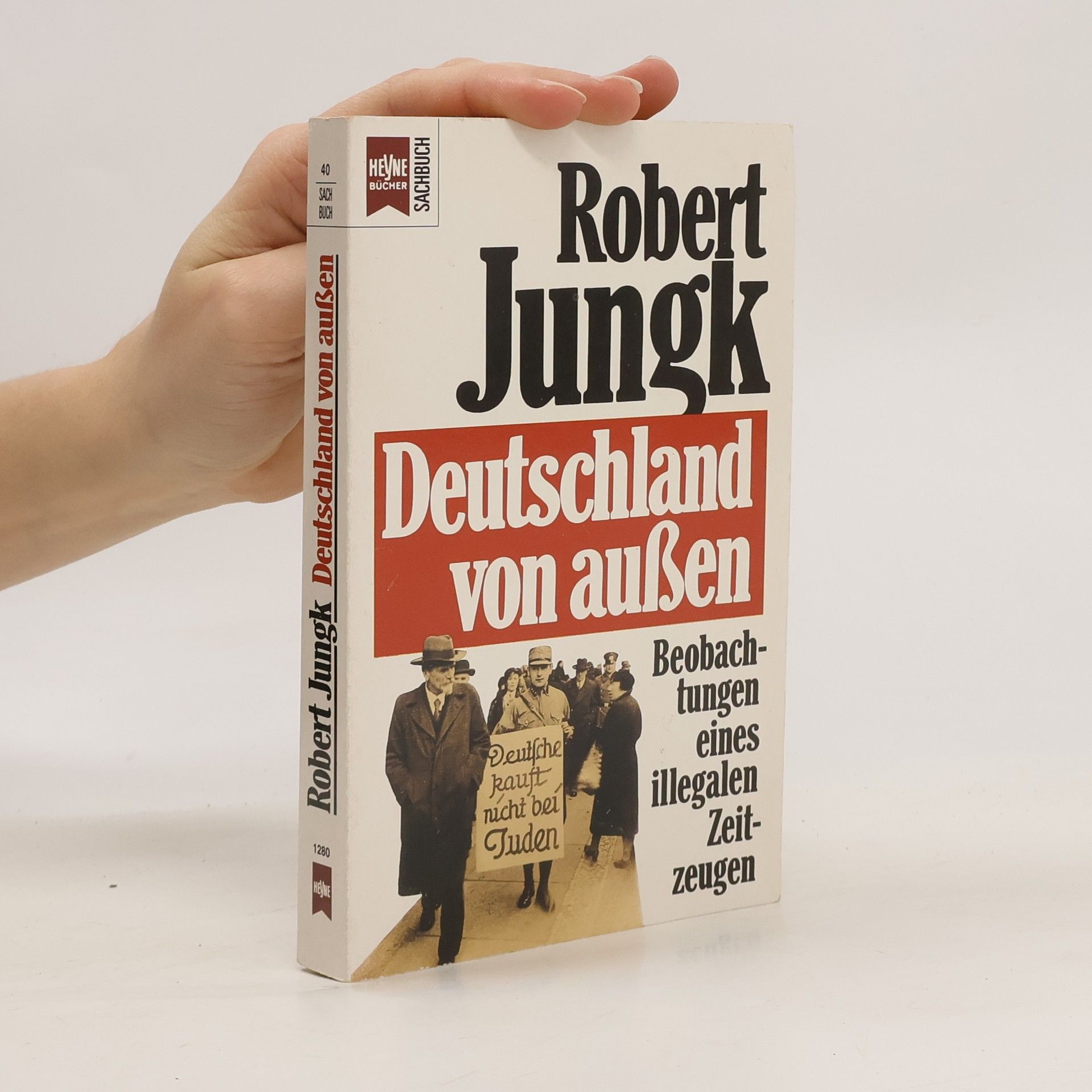 Robert Jungk Deutschland von aussen