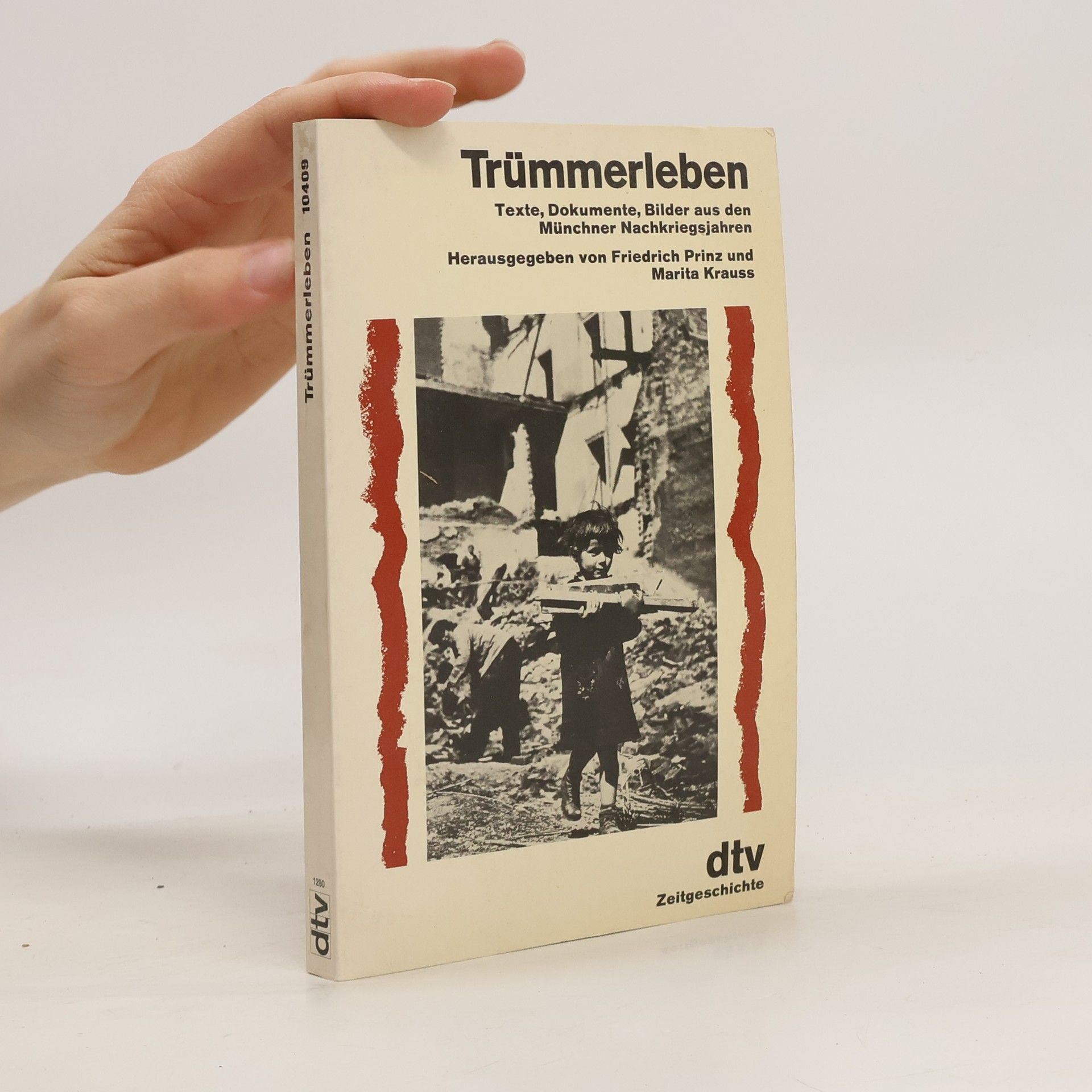 Friedrich Prinz Trümmerleben