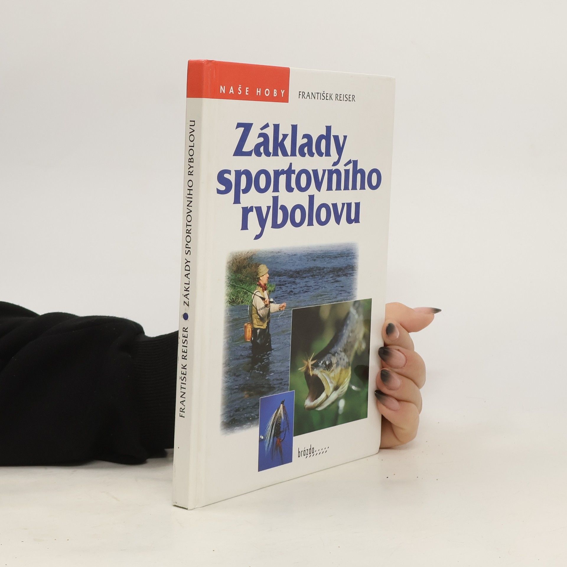 František Reiser Základy sportovního rybolovu