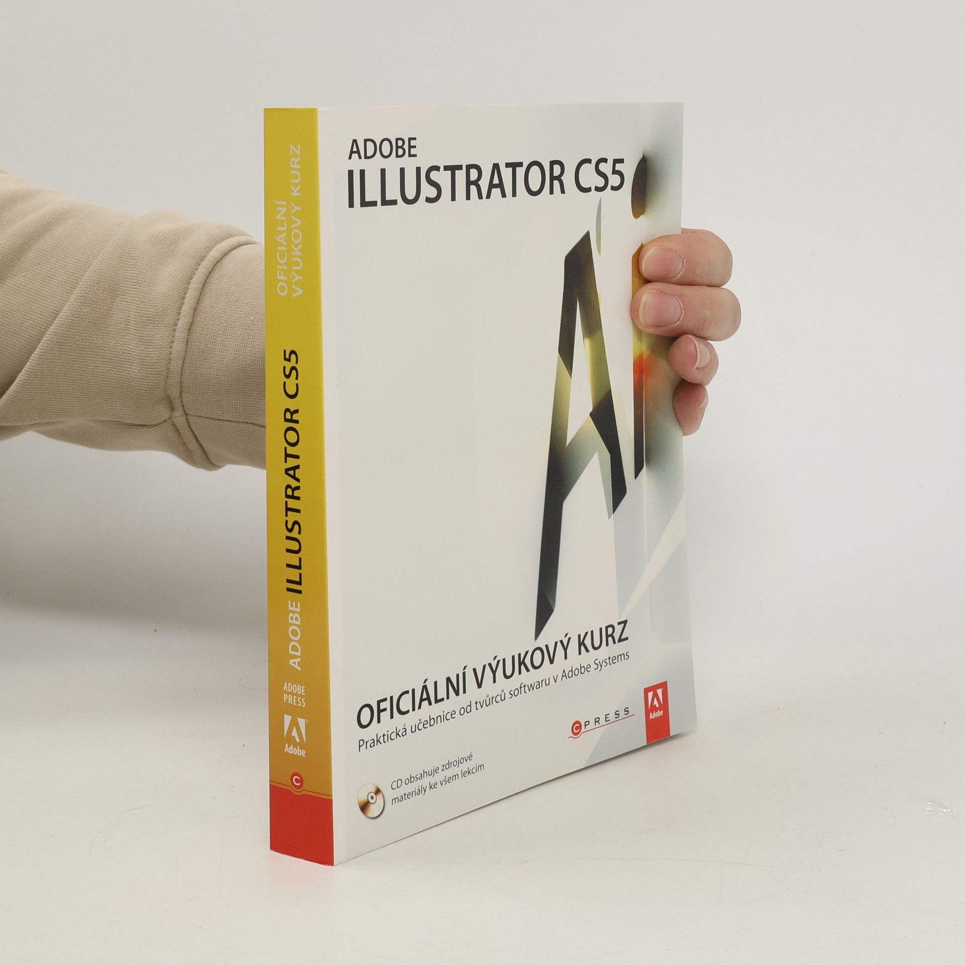 Collectif d'auteurs Adobe Illustrator CS5. Oficiální výukový kurz