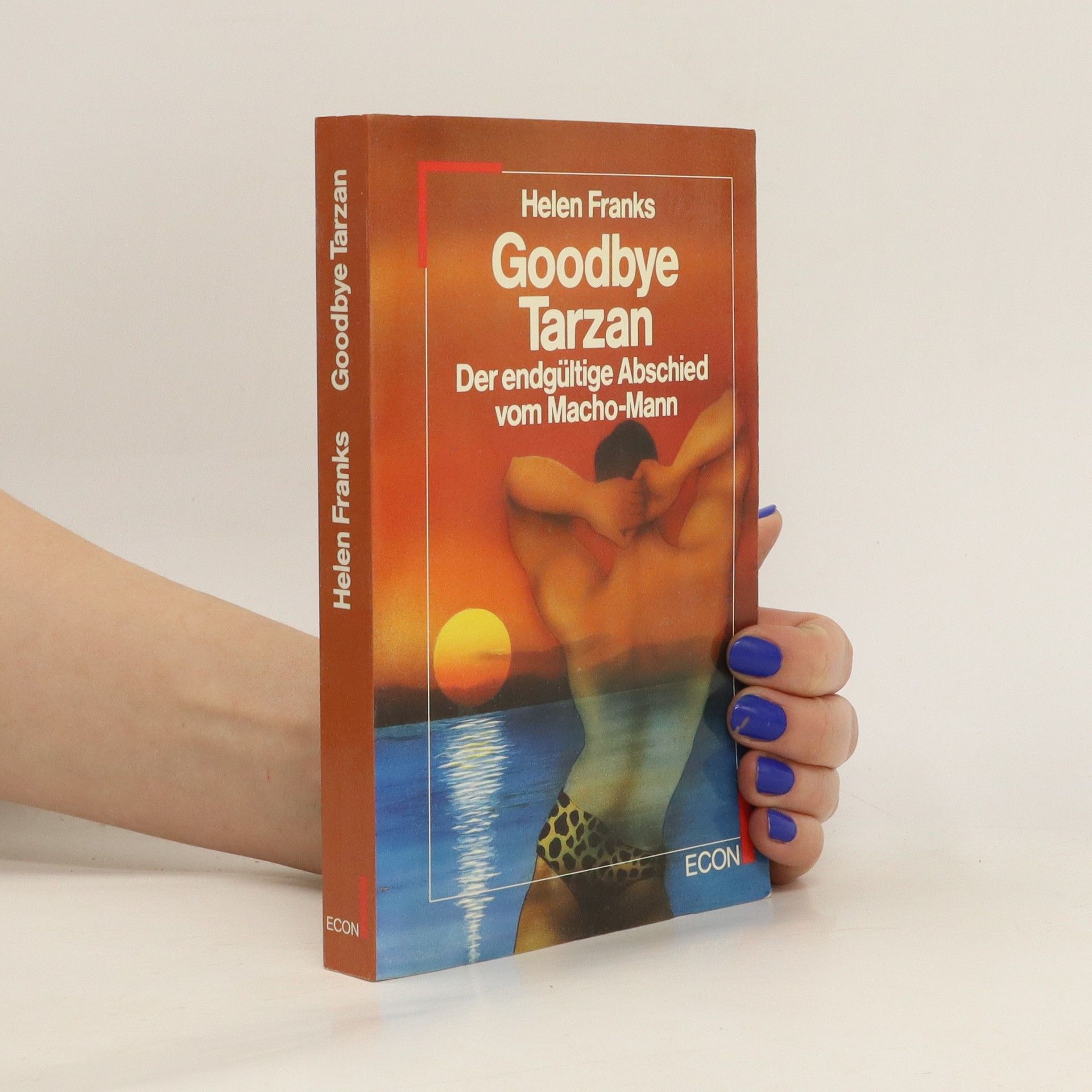 Helen Franks Goodbye Tarzan