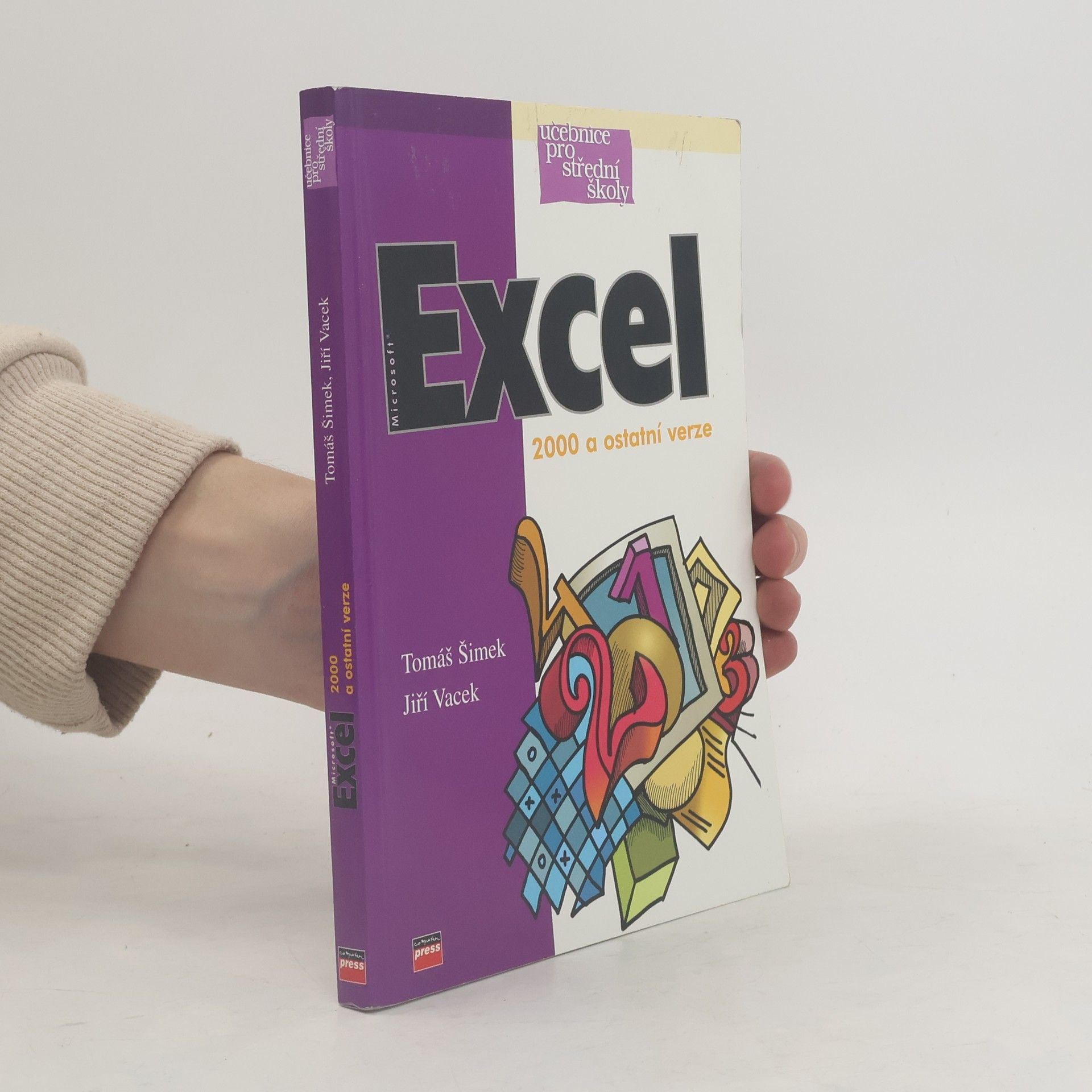 Tomáš Šimek Excel 2000 a ostatní verze
