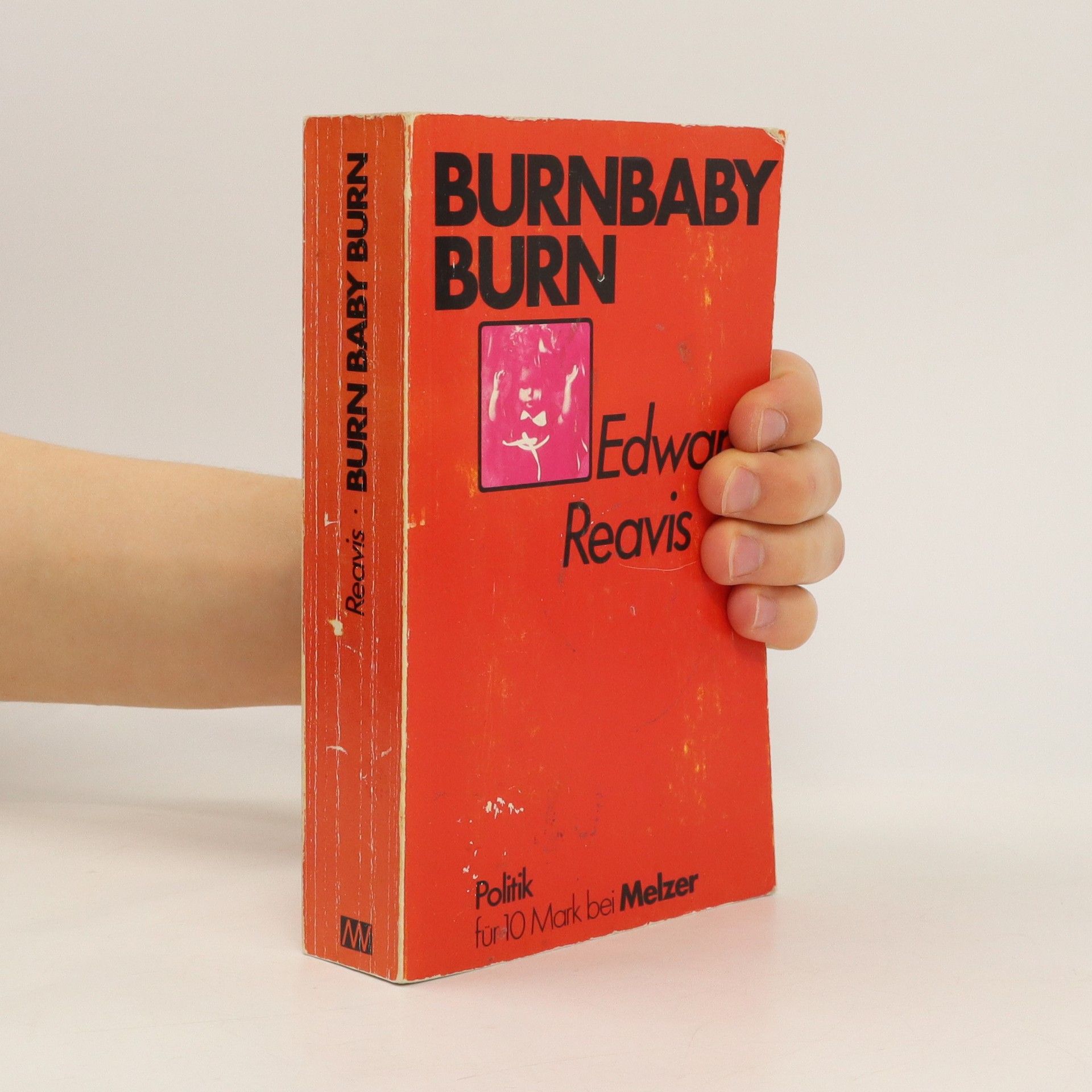 Edward Reavis Burn Baby Burn