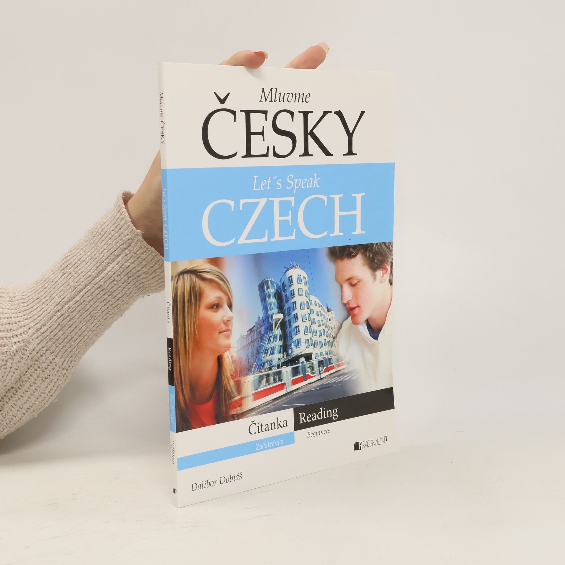 Dalibor Dobiáš Mluvme česky - Čítanka - Let´s Speak Czech - Reading