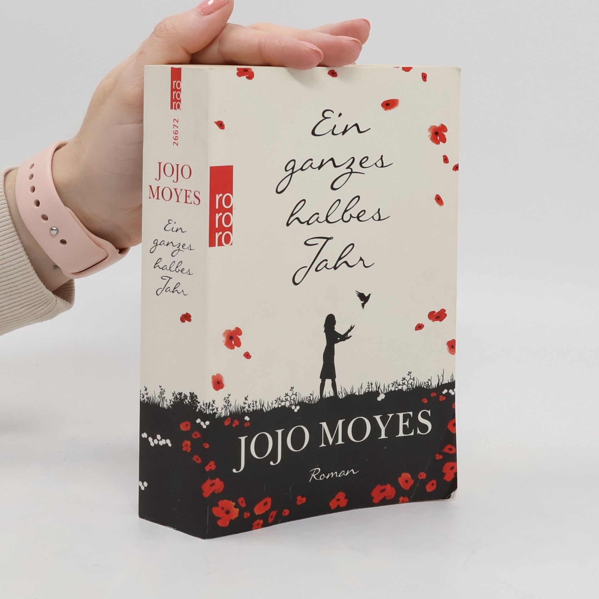 Jojo Moyes Ein ganzes halbes Jahr