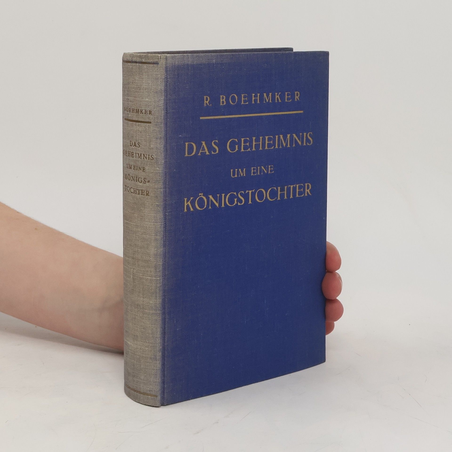 R. Boehmker Das Geheimnis um eine Königstochter