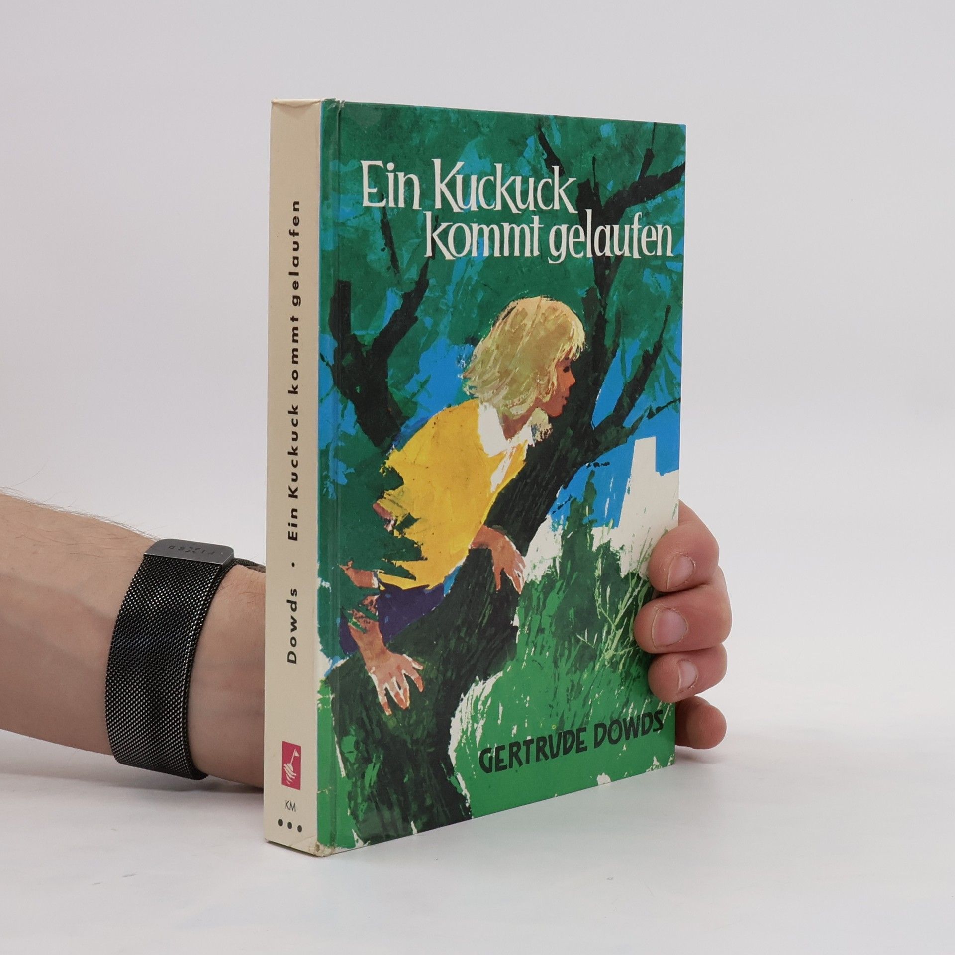 Gertrude Dowds Ein Kuckuck kommt gelaufen