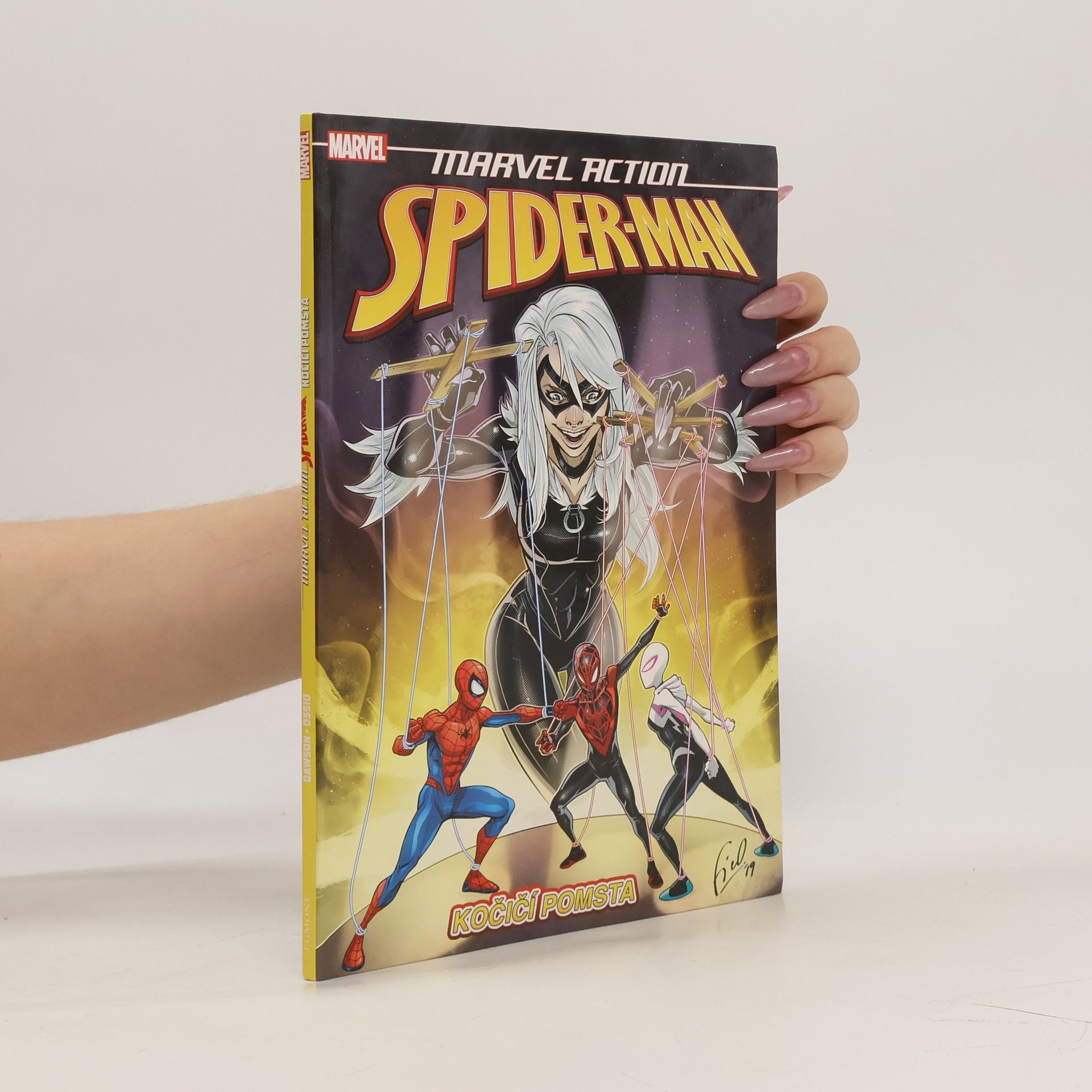 Delilah S. Dawson Marvel Action : Spider-Man Kočičí pomsta