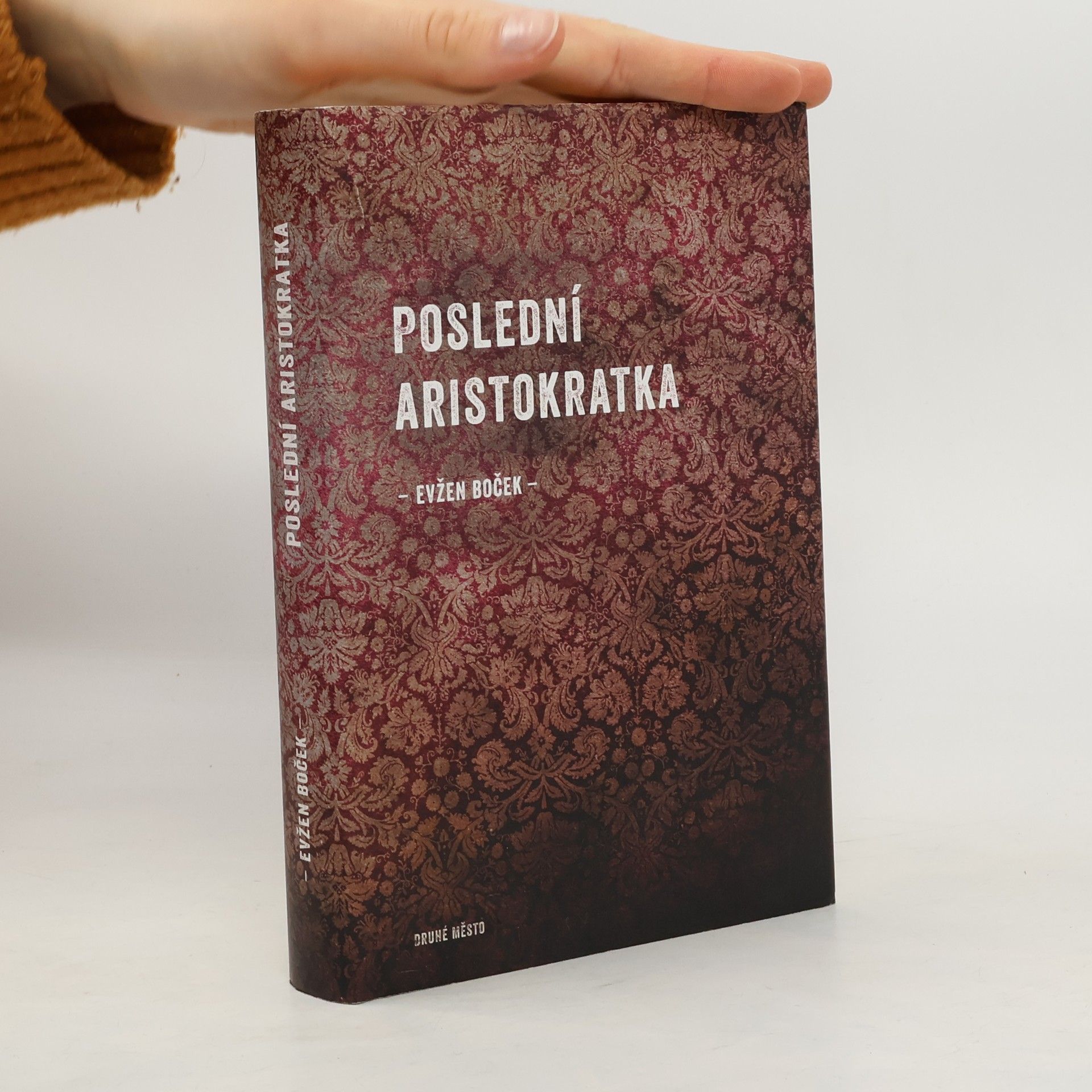 Evžen Boček Poslední aristokratka