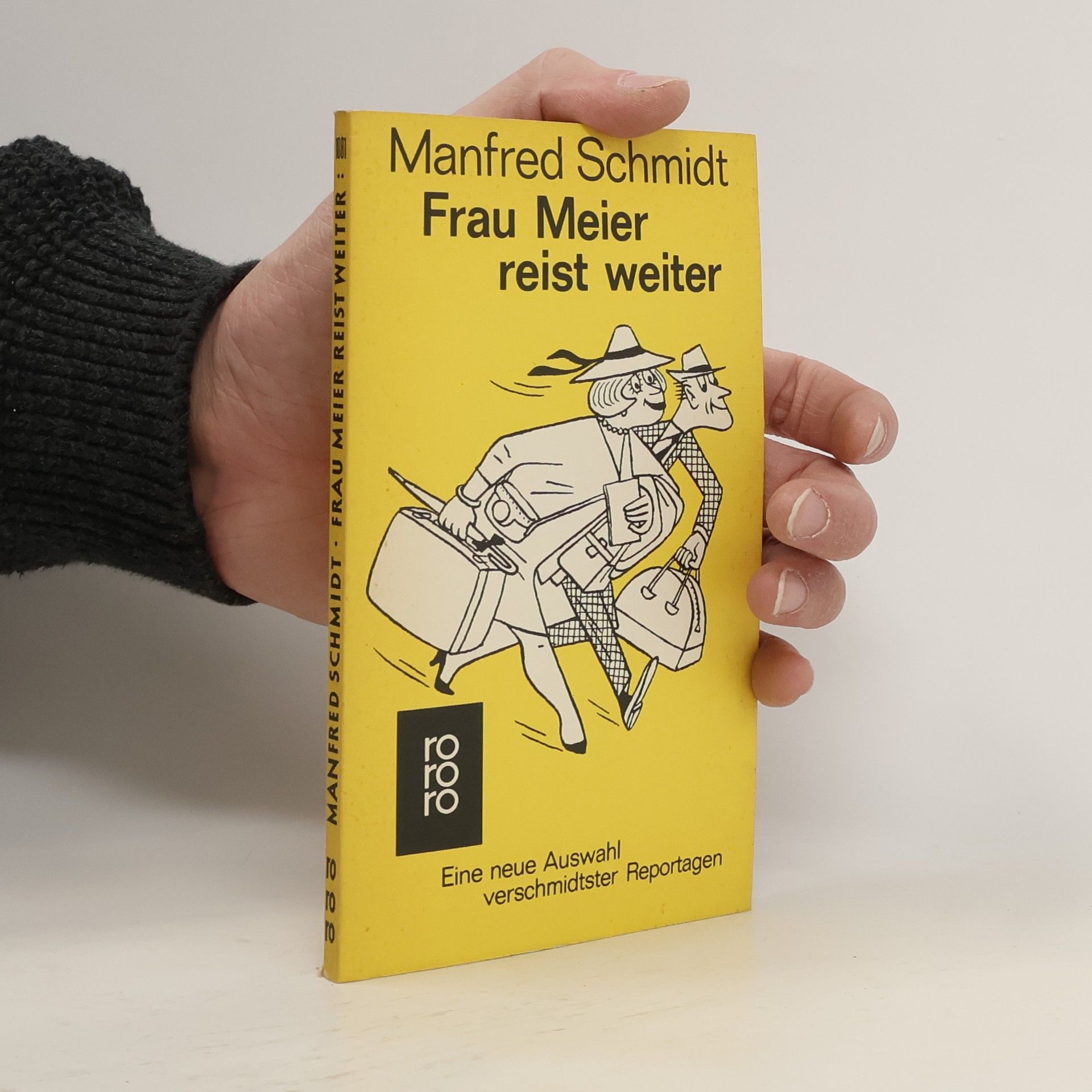 Manfred G. Schmidt Frau Meier reist weiter