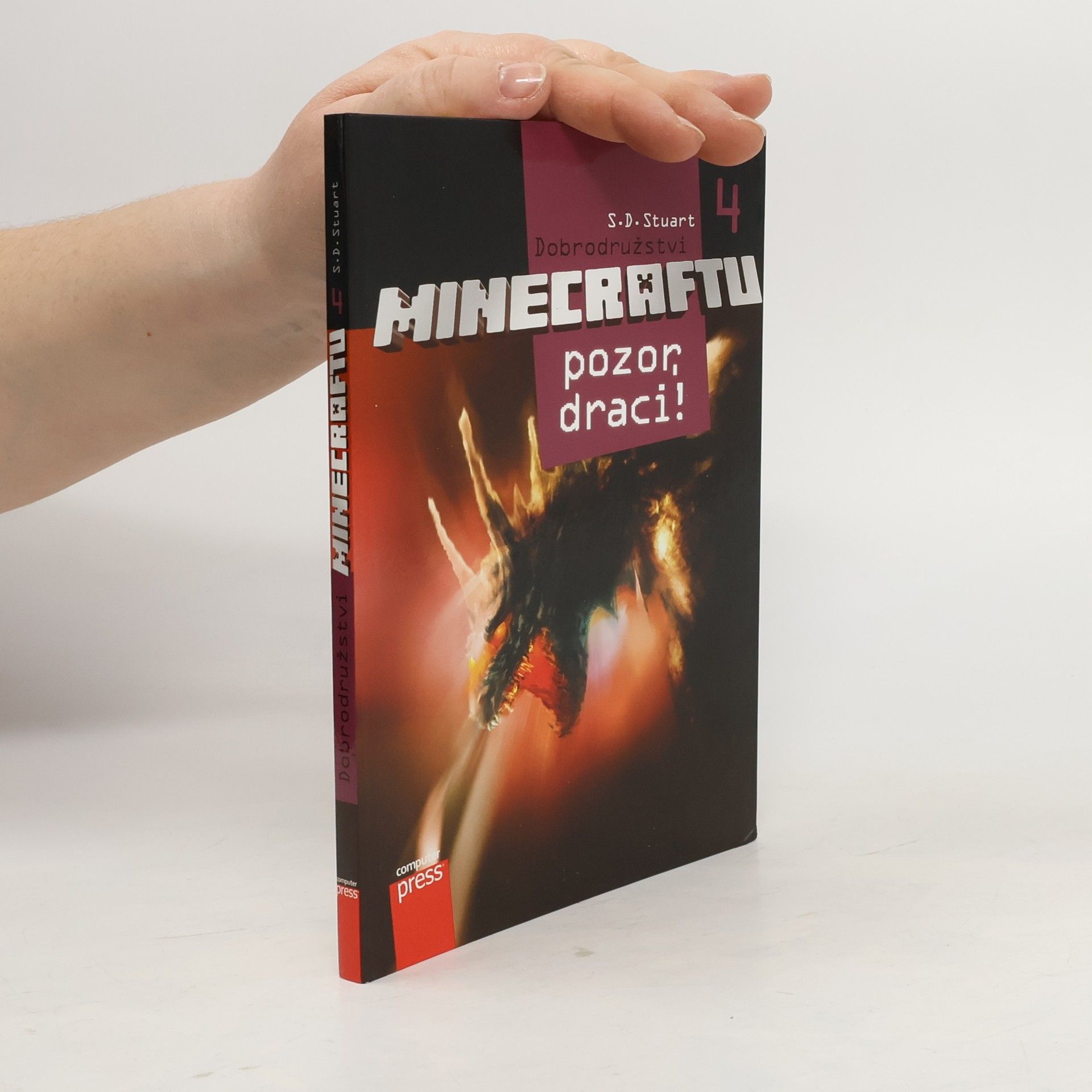 S. D. Stuart Dobrodružství Minecraftu 4. Pozor, draci!