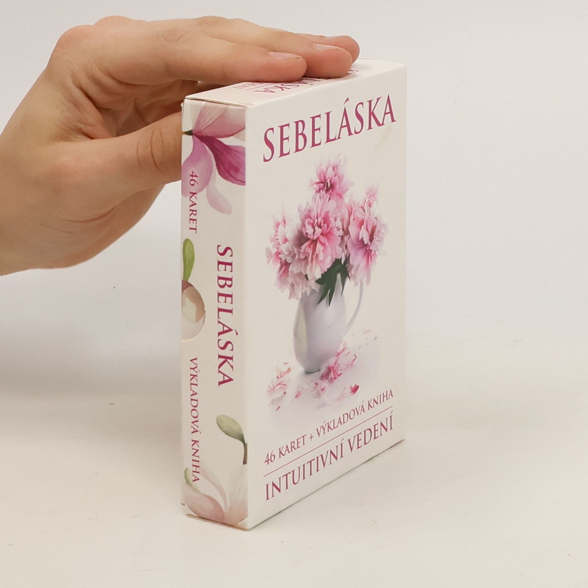 Veronika Kovářová Sebeláska : intuitivní vedení : výkladová kniha