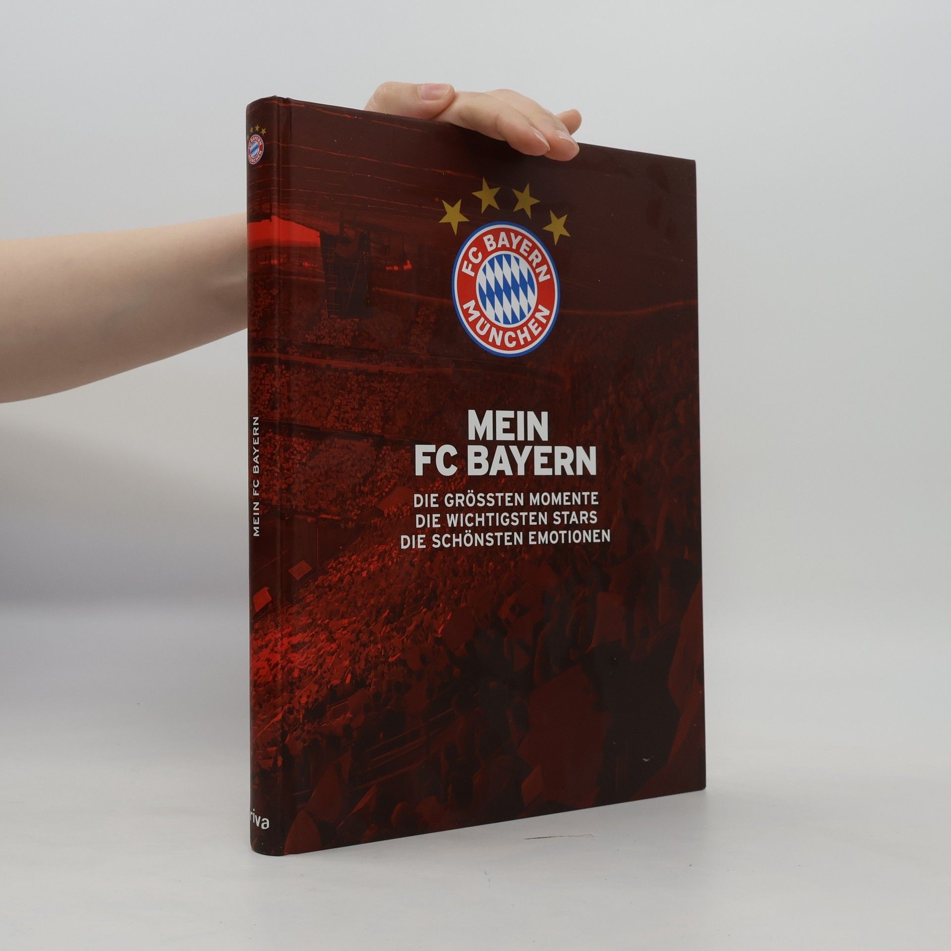 Ulrich Kühne-Hellmessen Mein FC Bayern