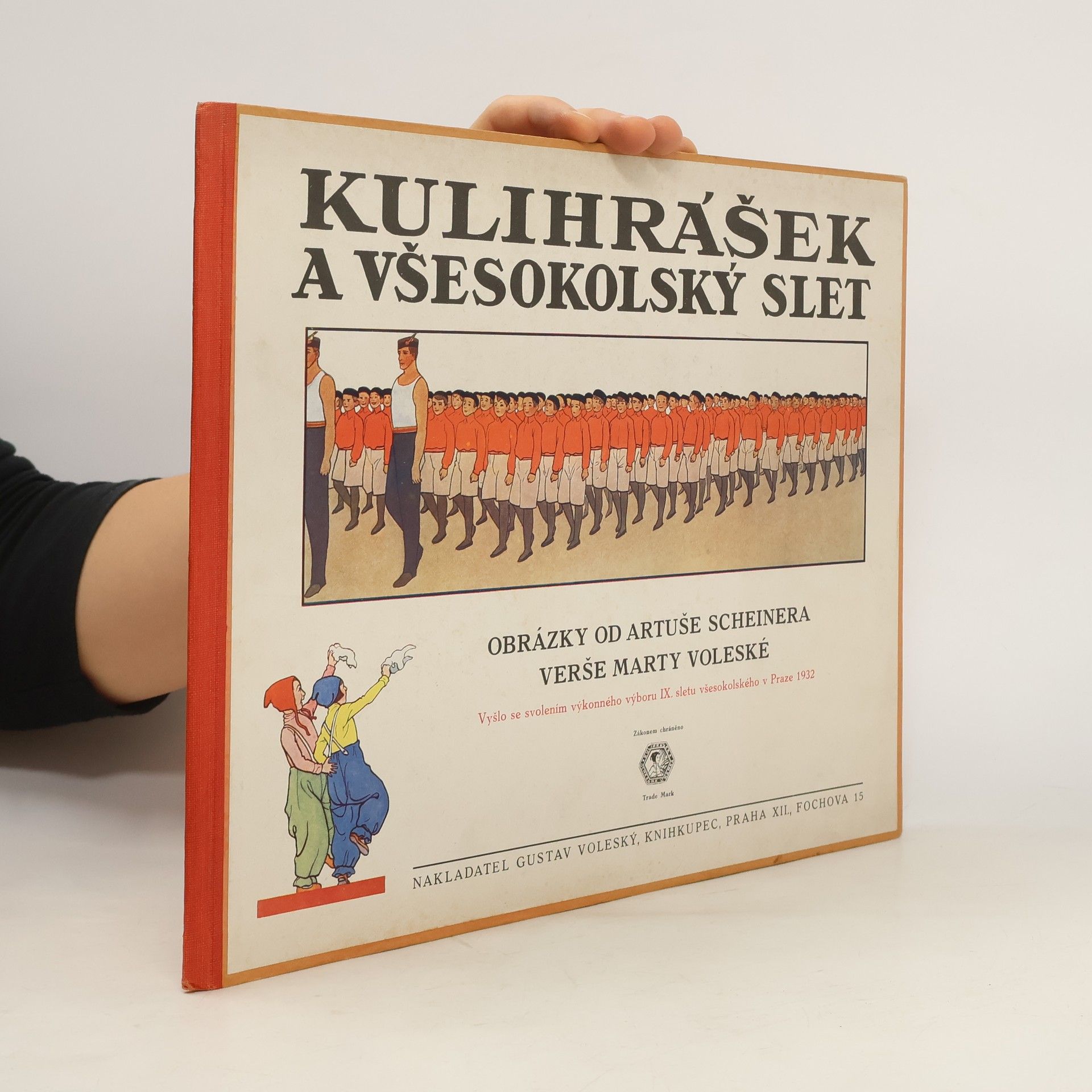 kolektiv Kulihrášek a všesokolský slet