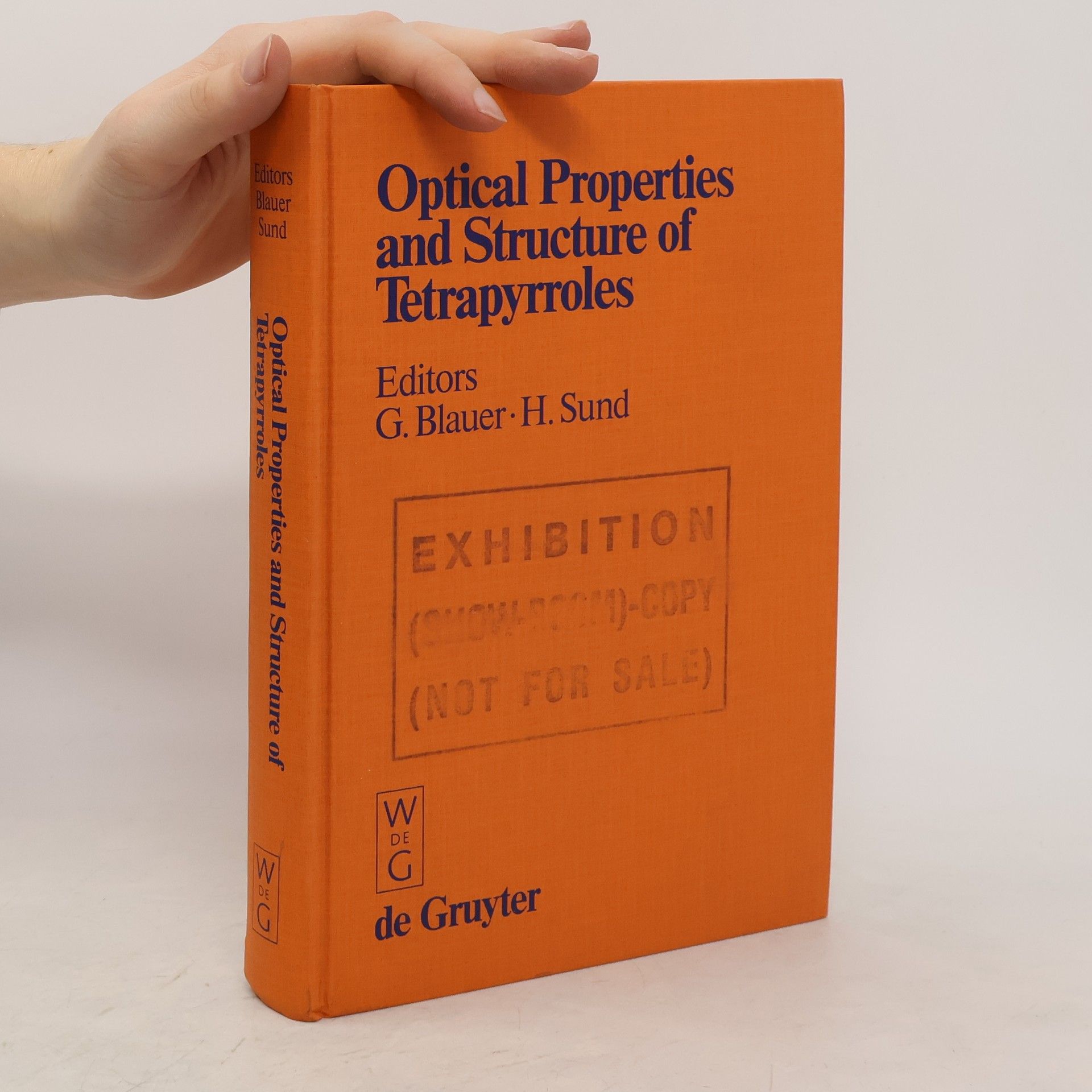 Gideon Blauer Optical Properties and Structure of Tetrapyrroles