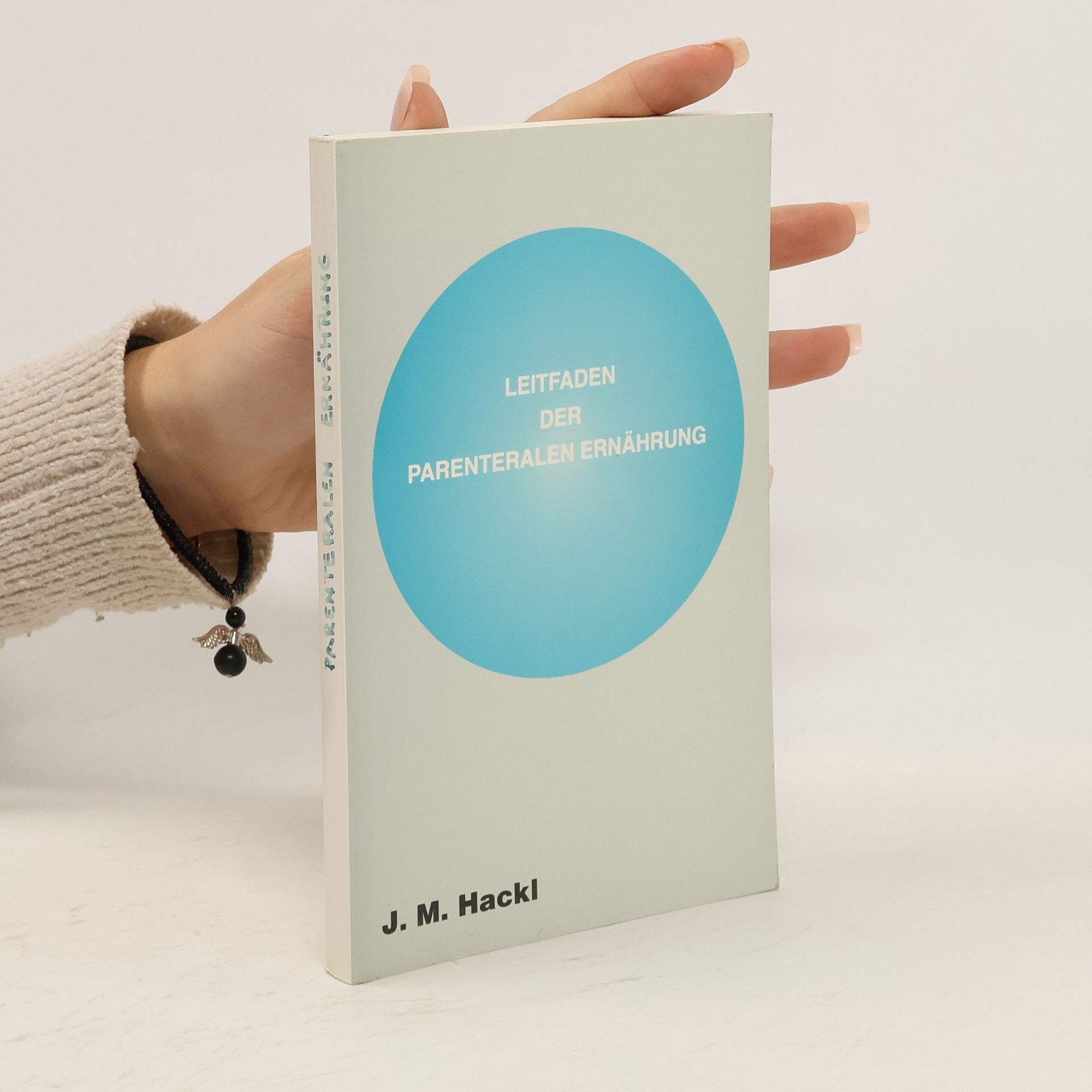 Leitfaden der Parenteralen Ernährung