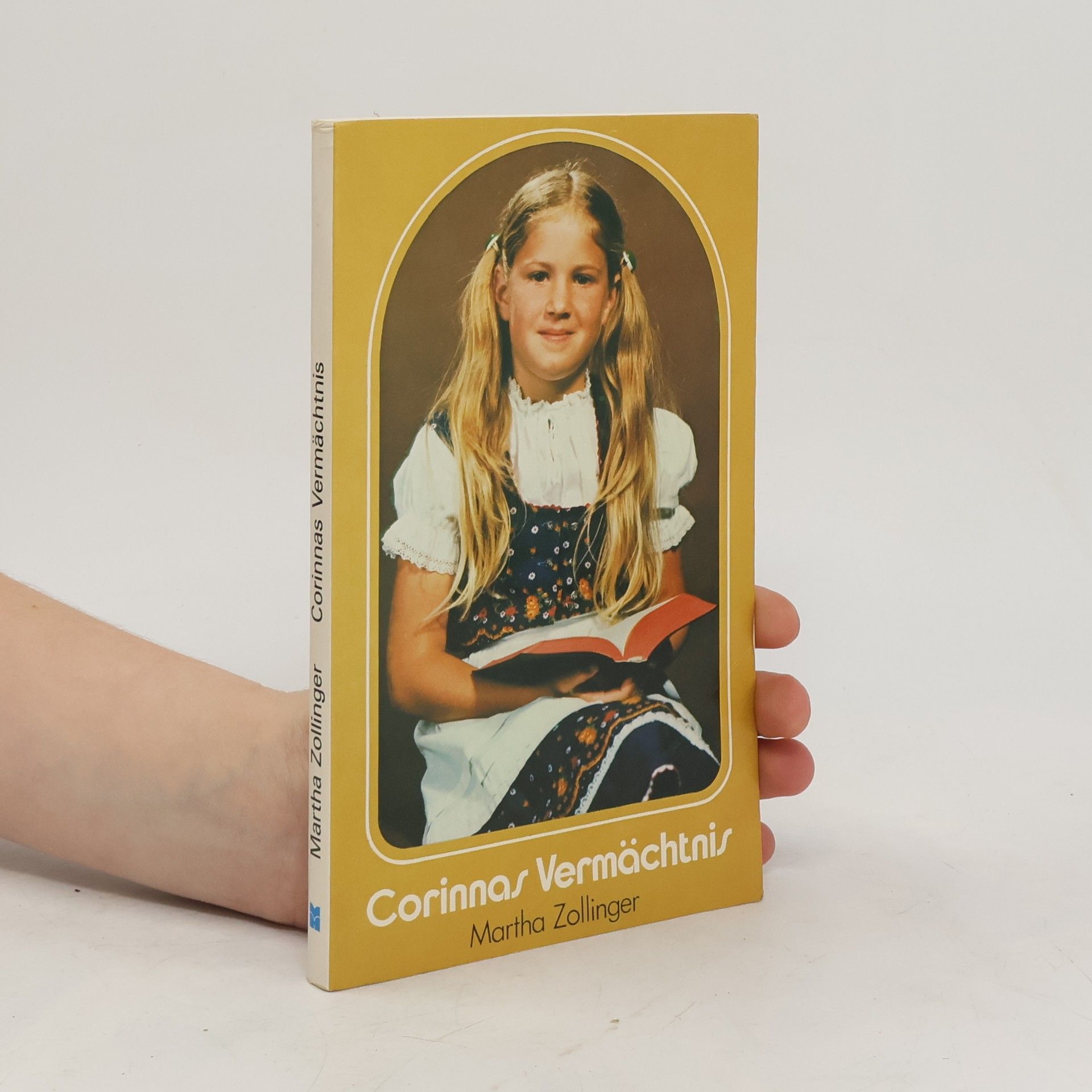 Martha Zollinger Corinnas Vermächtnis