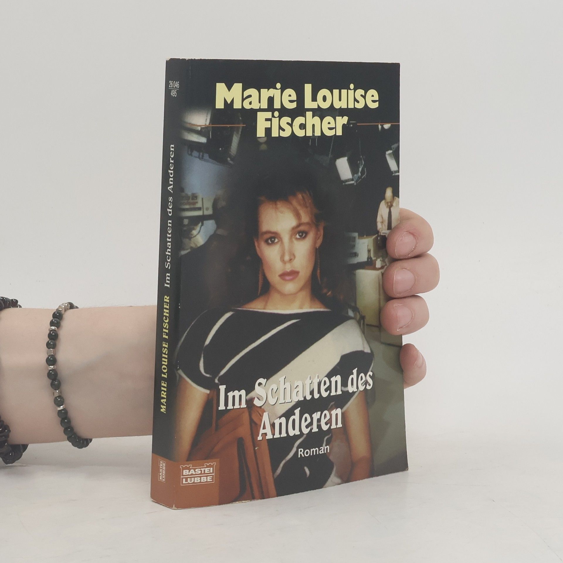 Marie Louise Fischer Im Schatten des Anderen. Roman