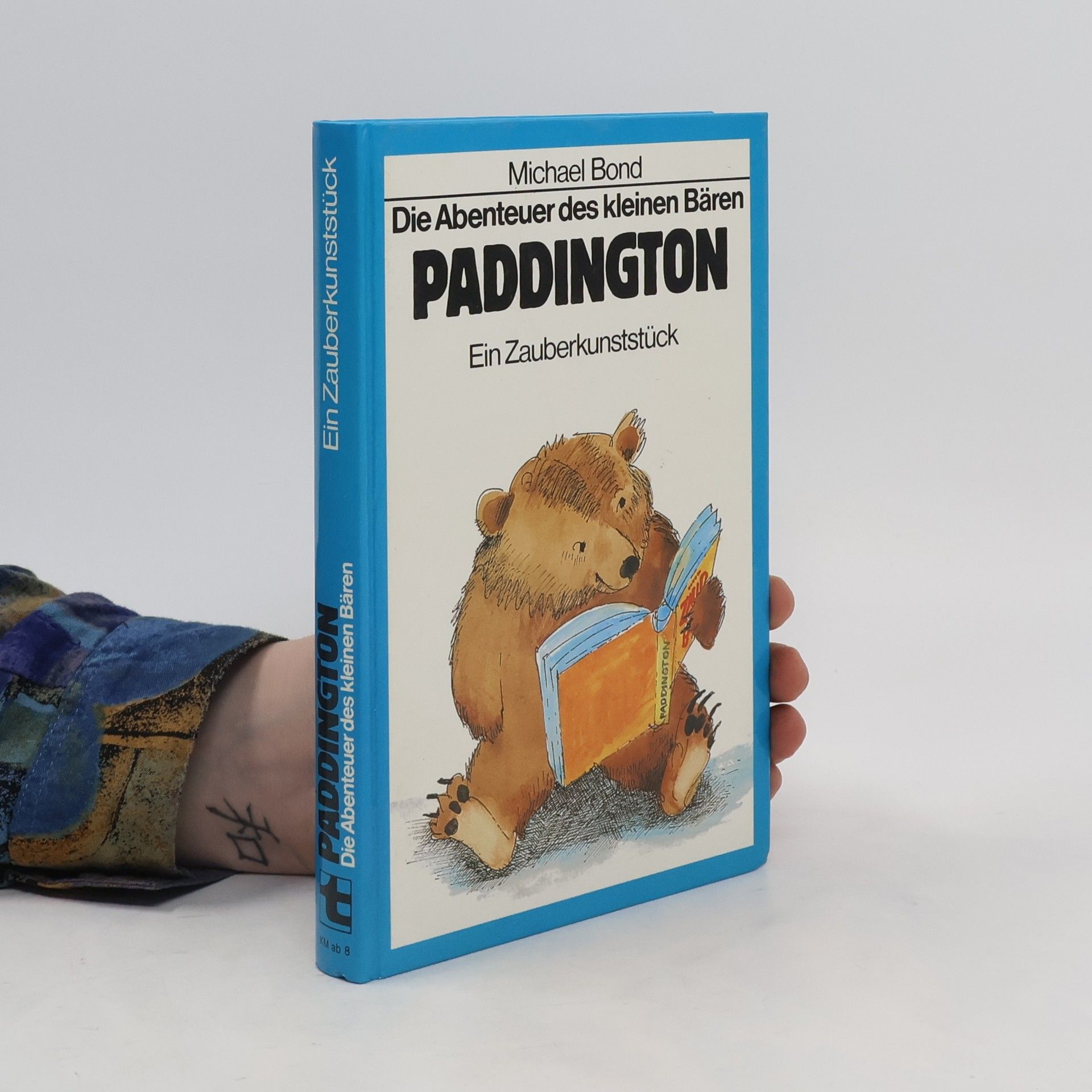 Michael Bond Die Abenteuer des kleinen Bären Paddington