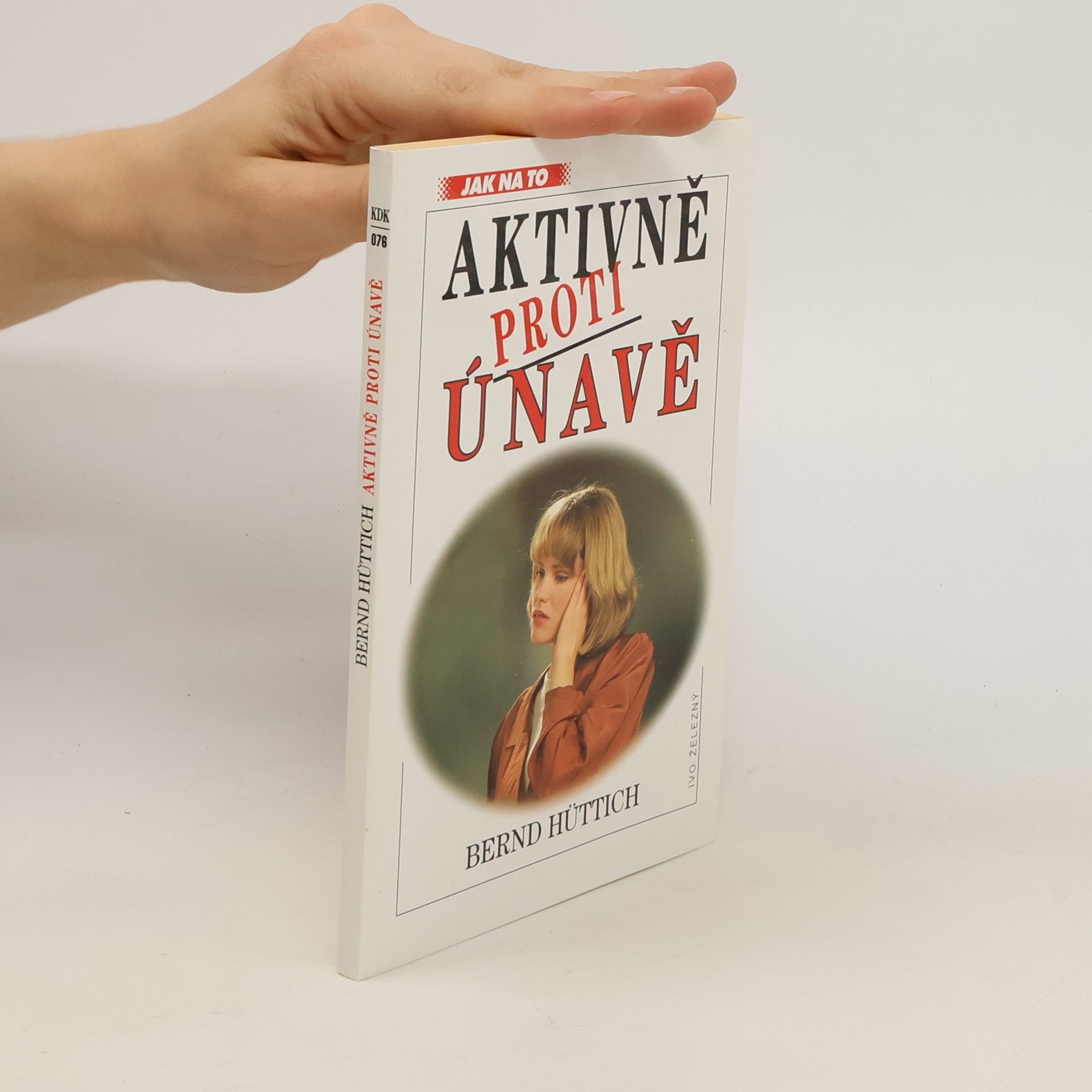 Bernd Hüttich Aktivně proti únavě