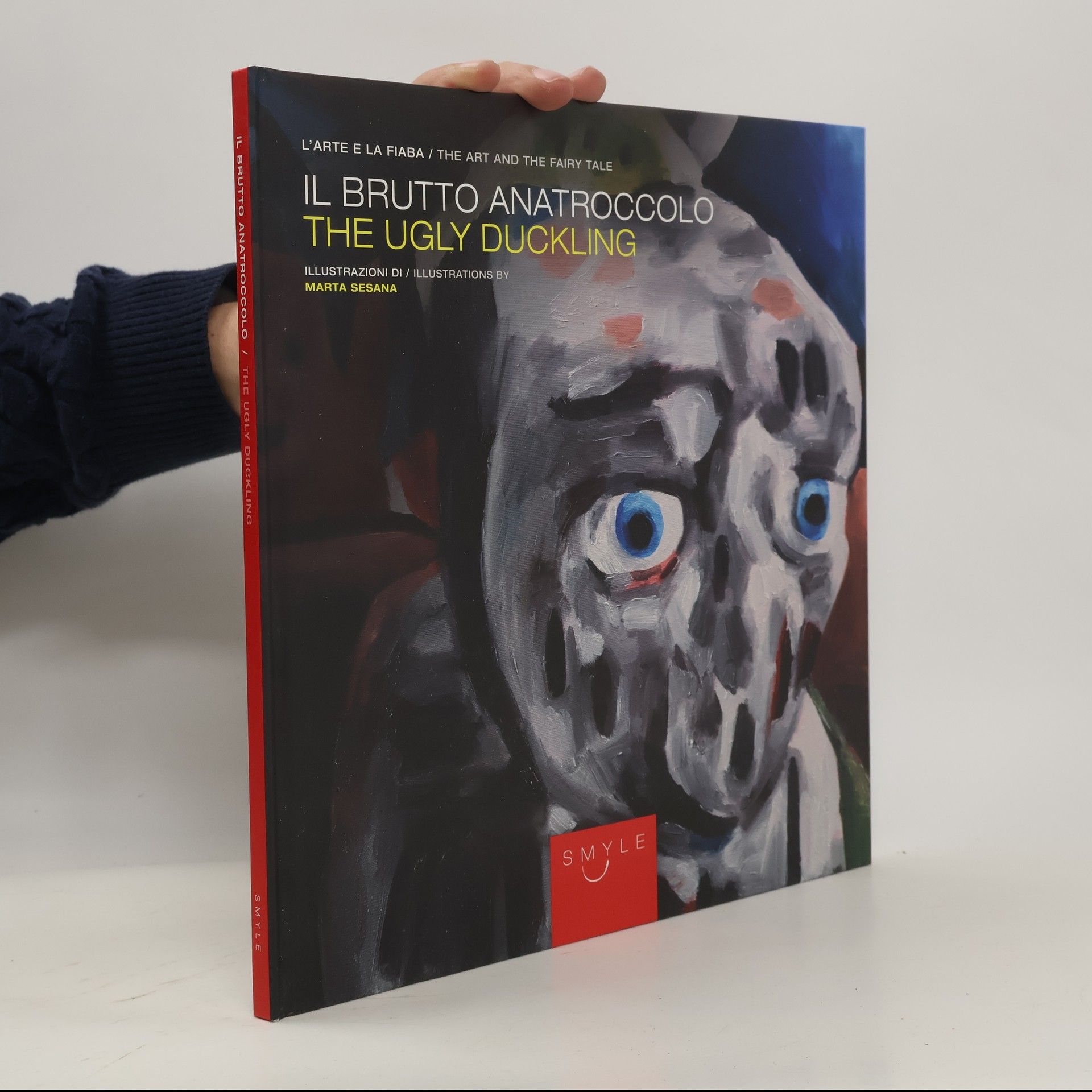 Marta Sesana Il brutto anatroccolo. The ugly duckling