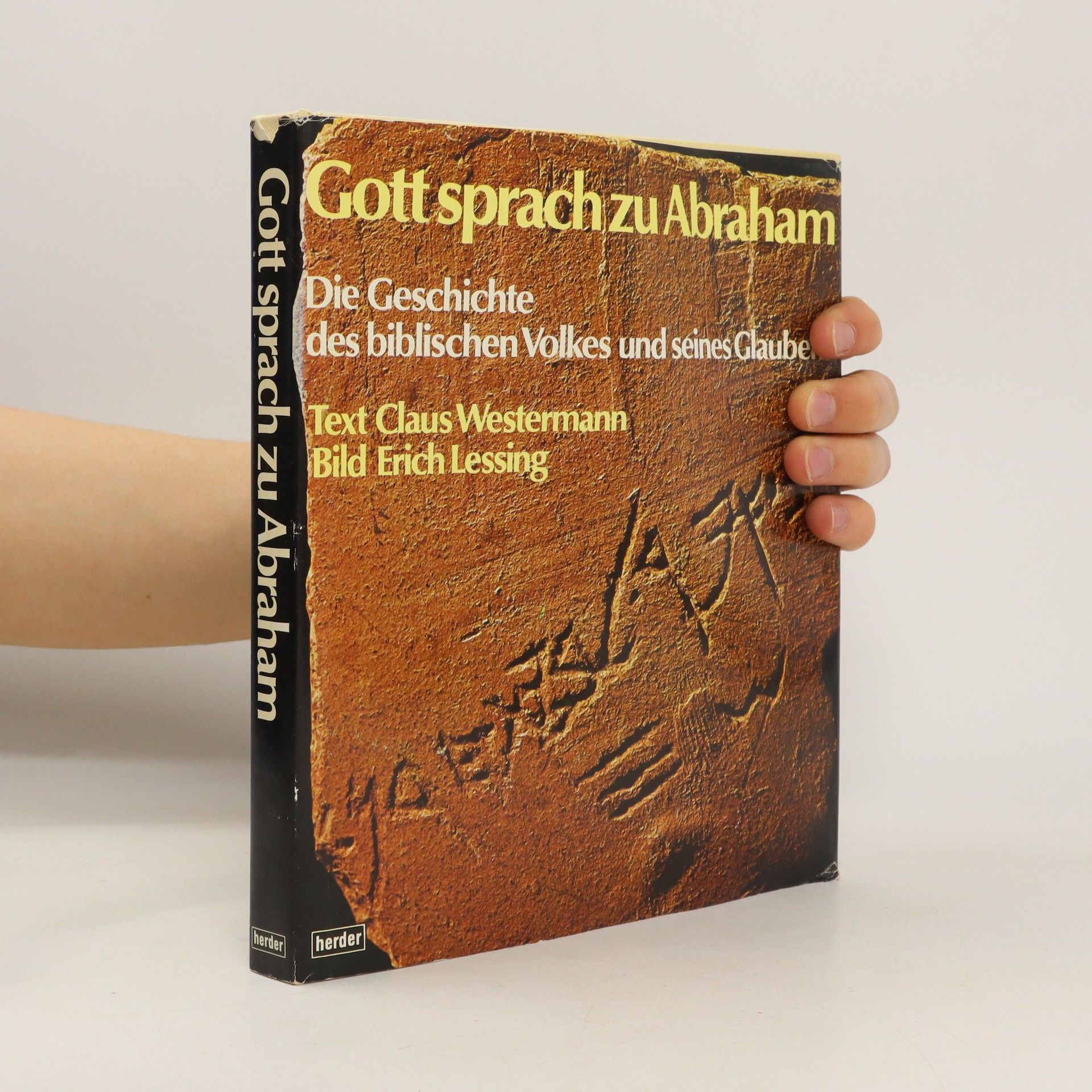 Erich Lessing Gott sprach zu Abraham