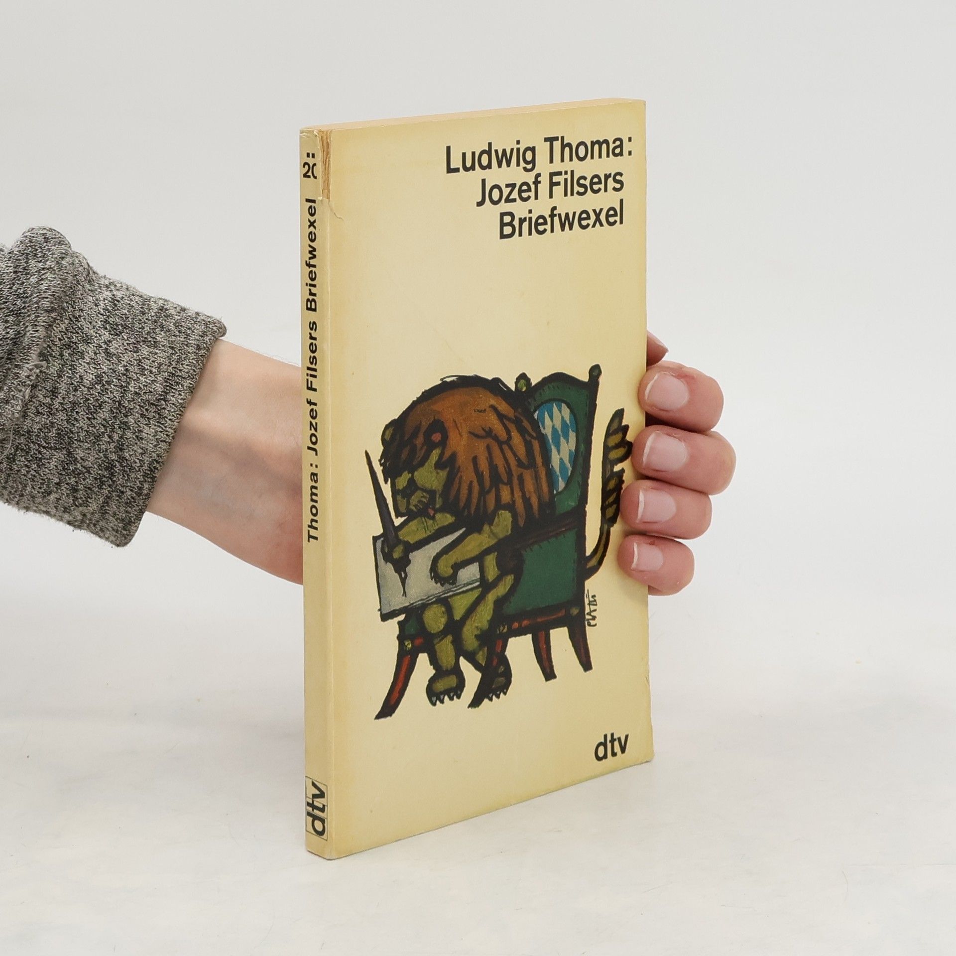 Ludwig Thoma Jozef Filsers Briefwexel