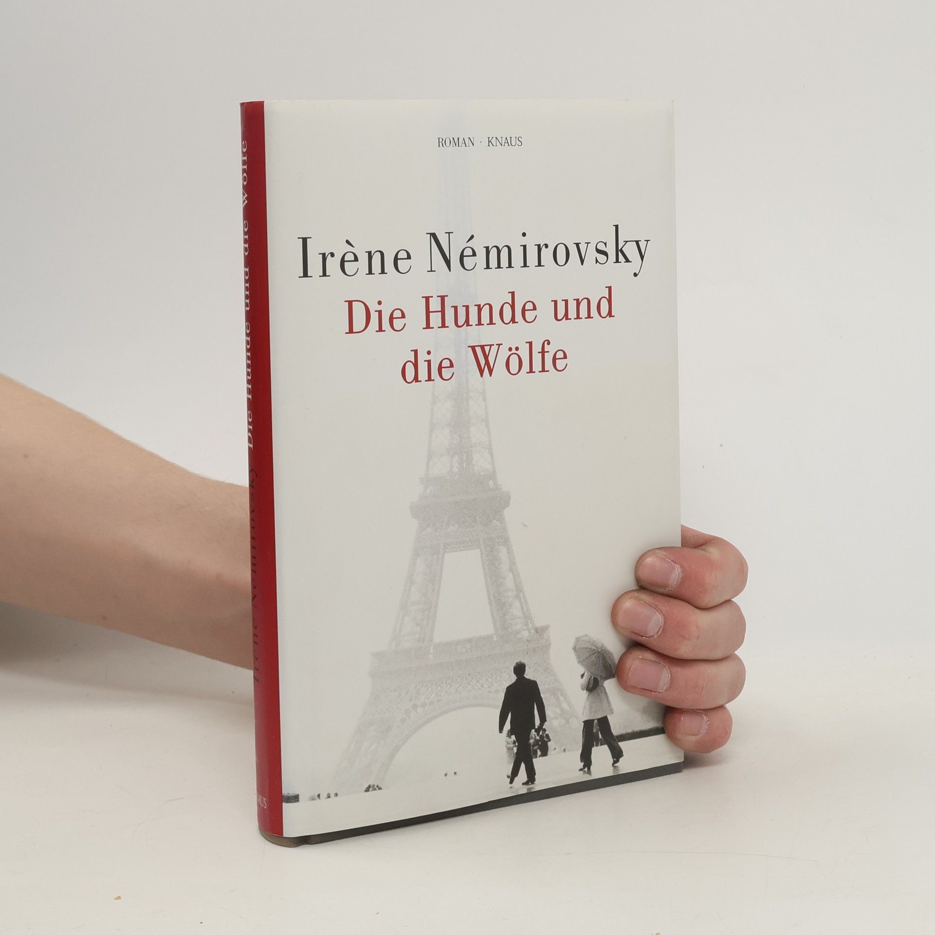 Irène Némirovsky Die Hunde und die Wölfe
