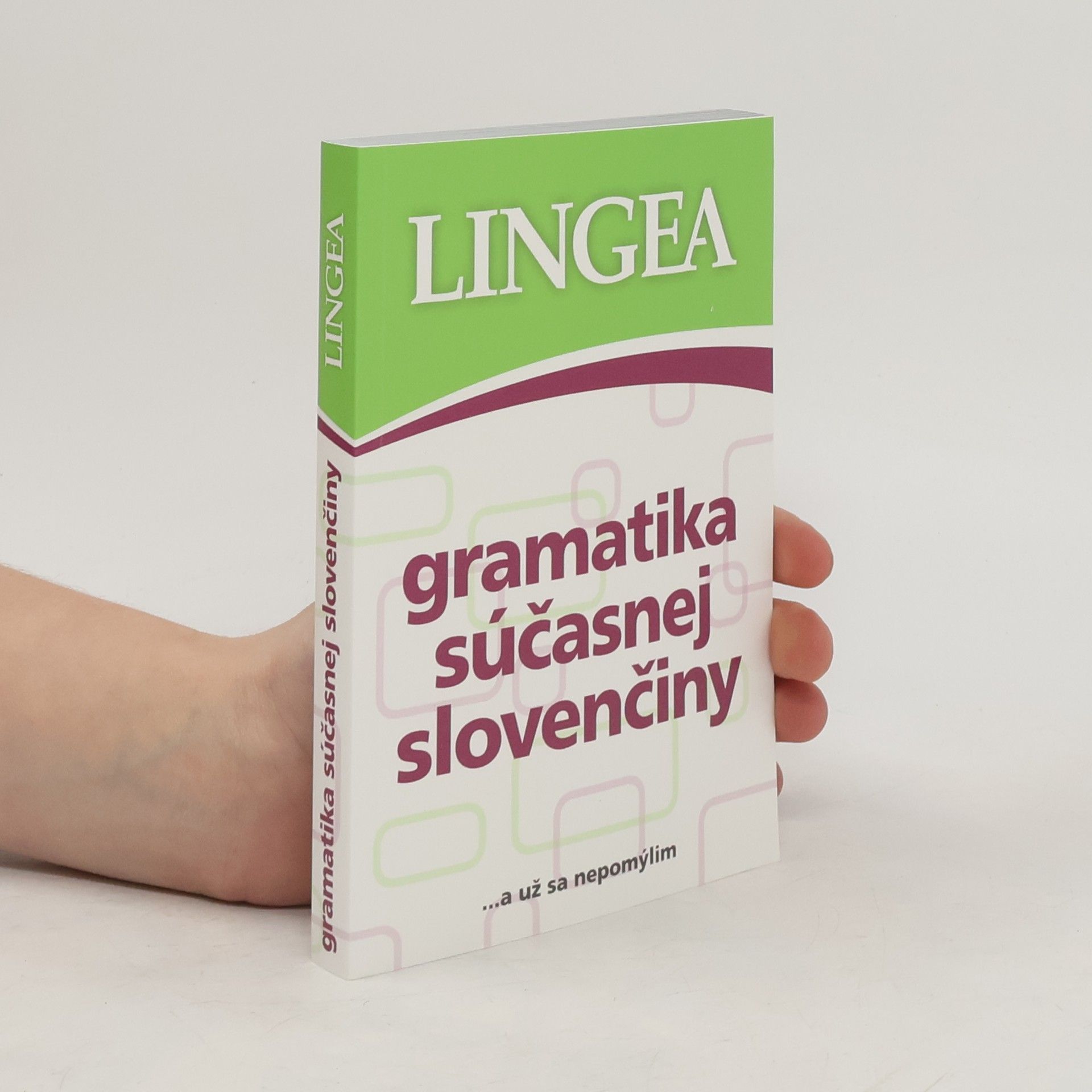 kolektiv Gramatika súčasnej slovenčiny