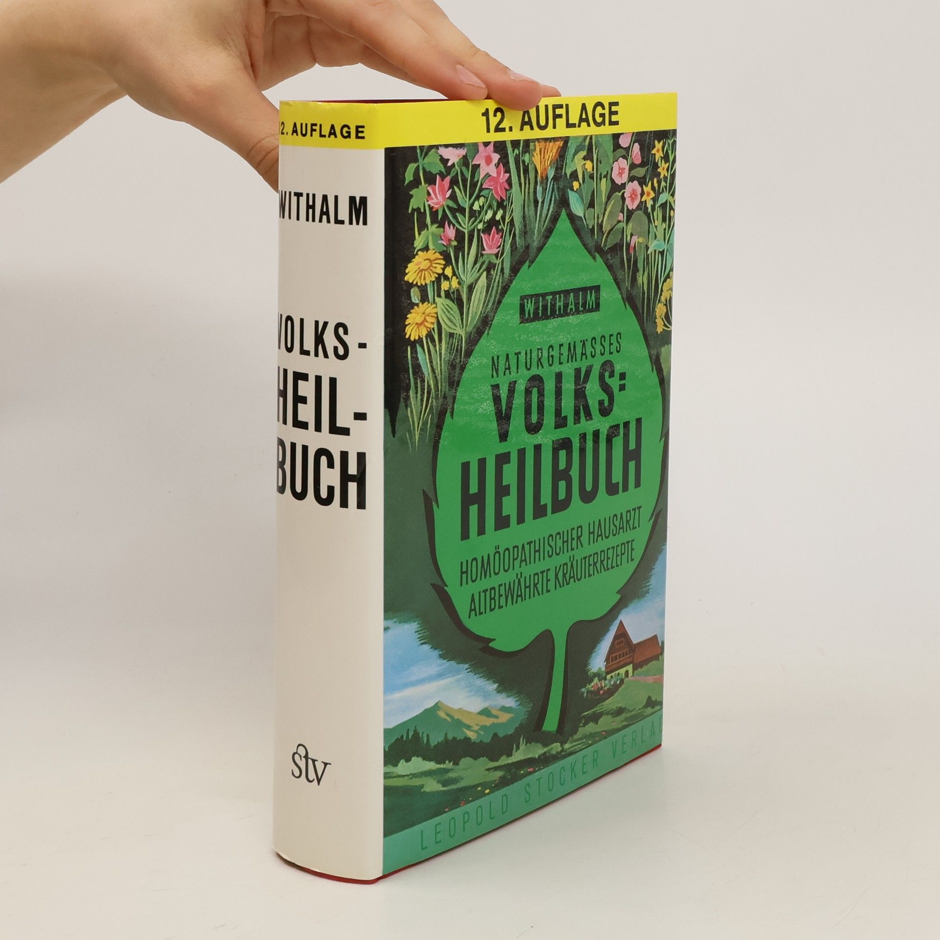Berthold Withalm Naturgemässes Volksheilbuch