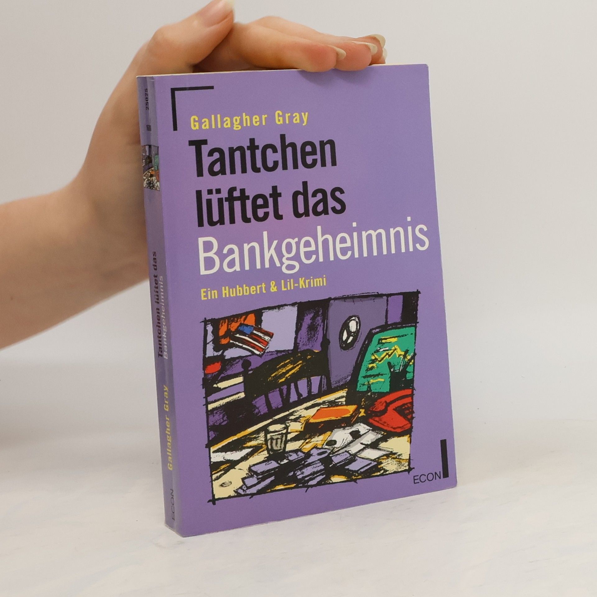 Gallagher Gray Tantchen lüftet das Bankgeheimnis. Ein Hubbert & Lil-Krimi