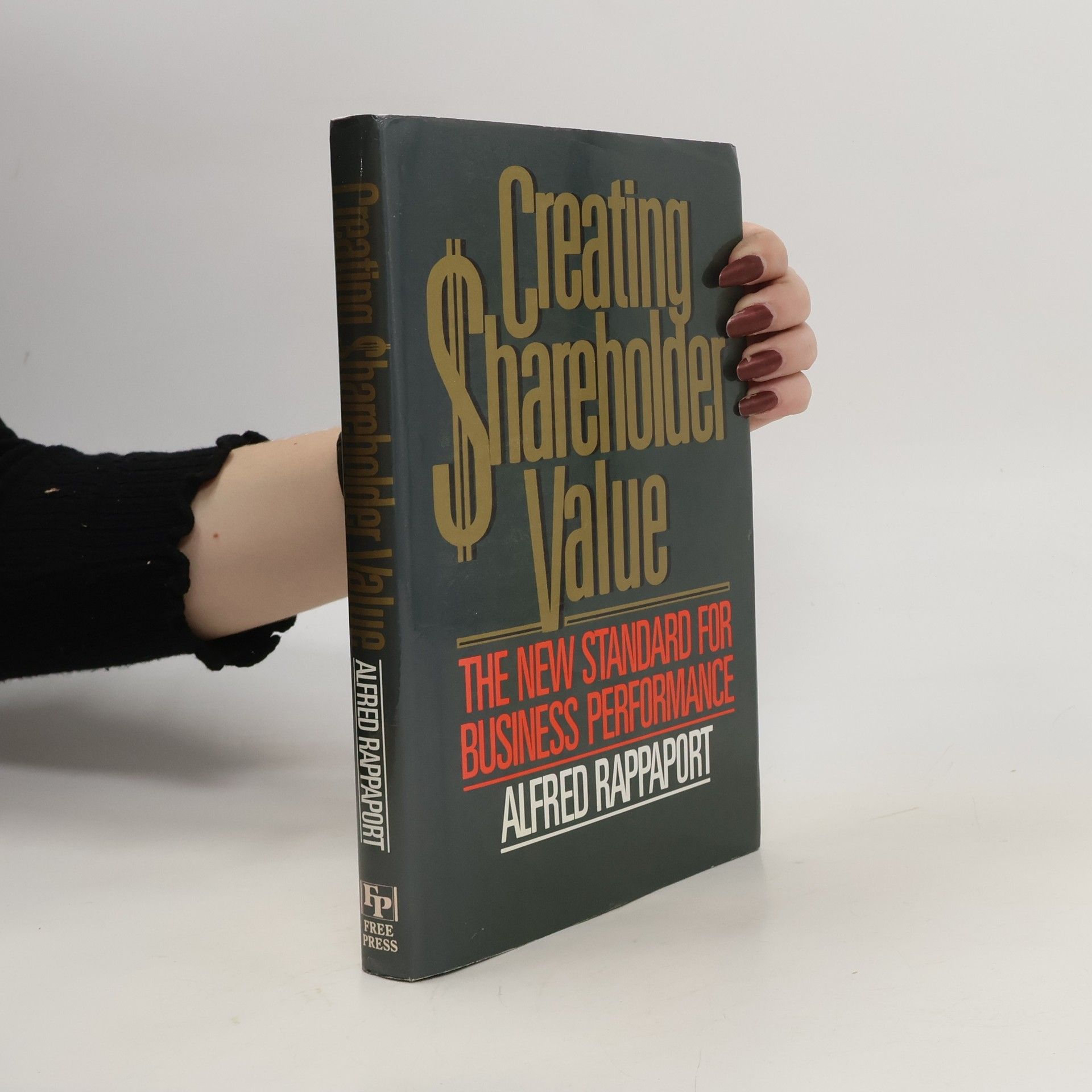 Alfred Rappaport Creating Shareholder Value