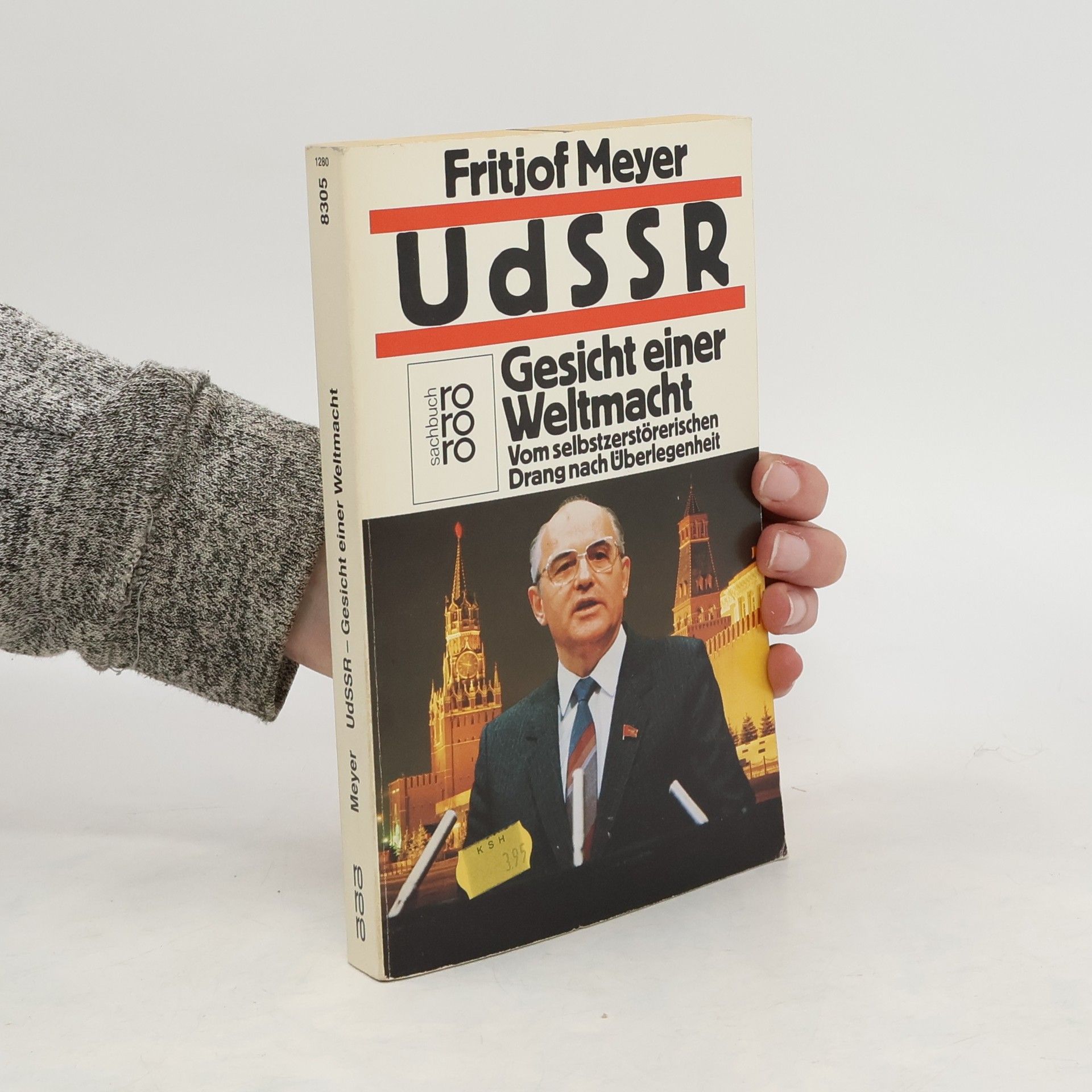 Fritjof Meyer UdSSR, Gesicht einer Weltmacht