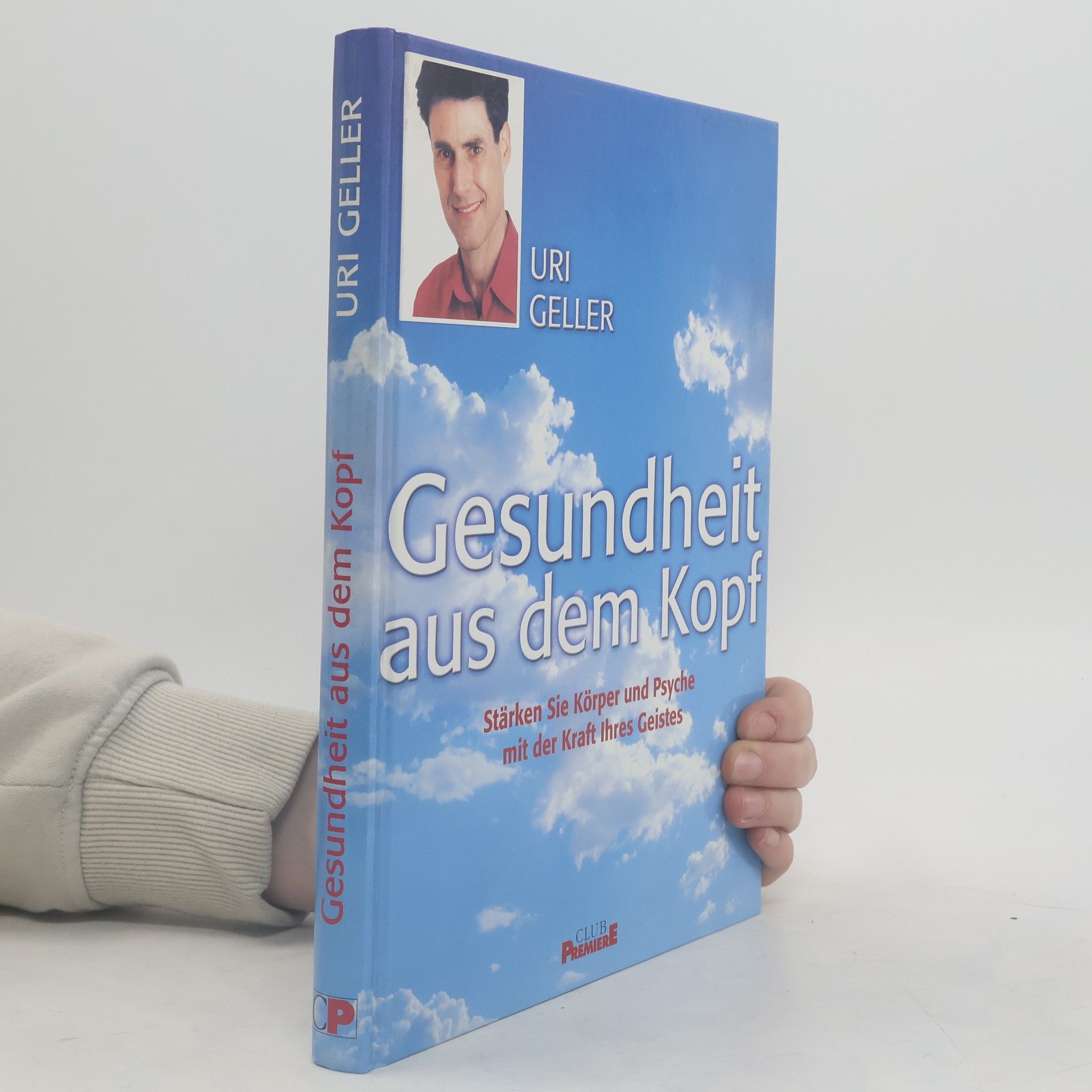 Uri Geller Gesundheit aus dem Kopf