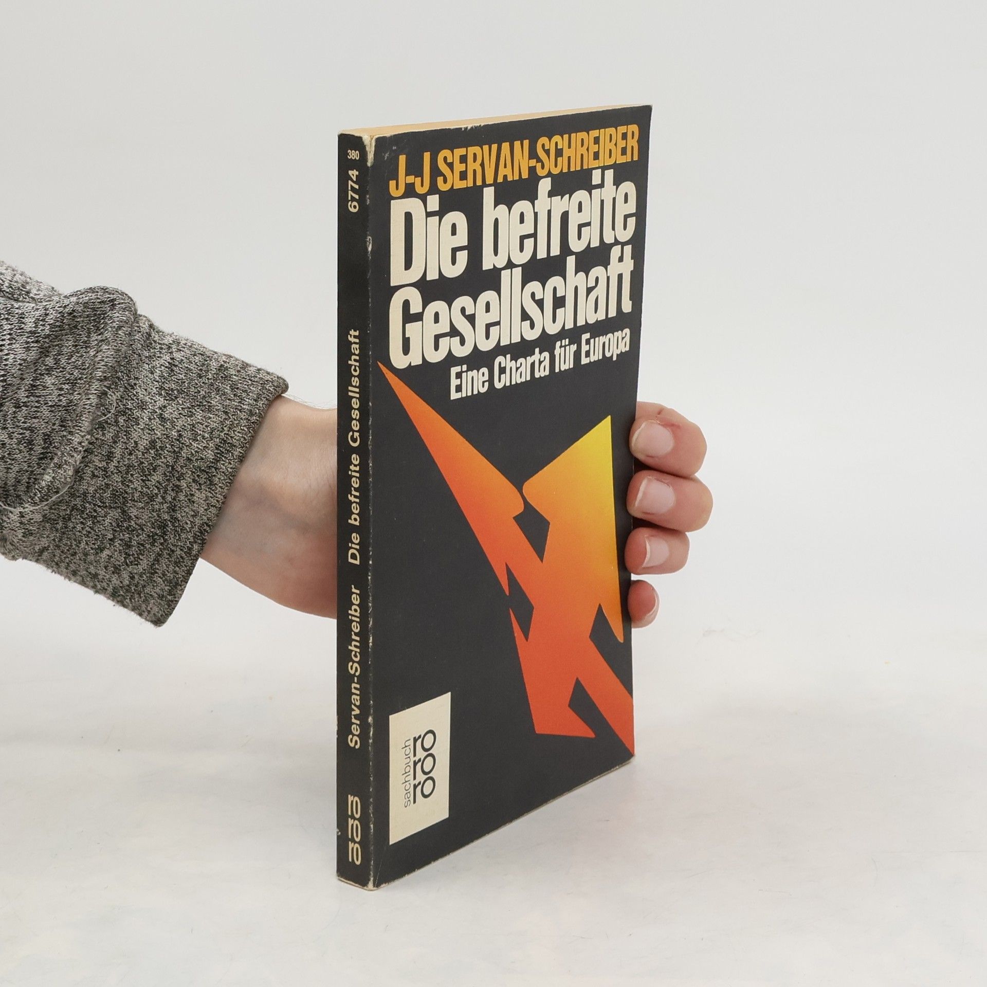 Jean Jacques Servan Schreiber Die befreite Gesellschaft