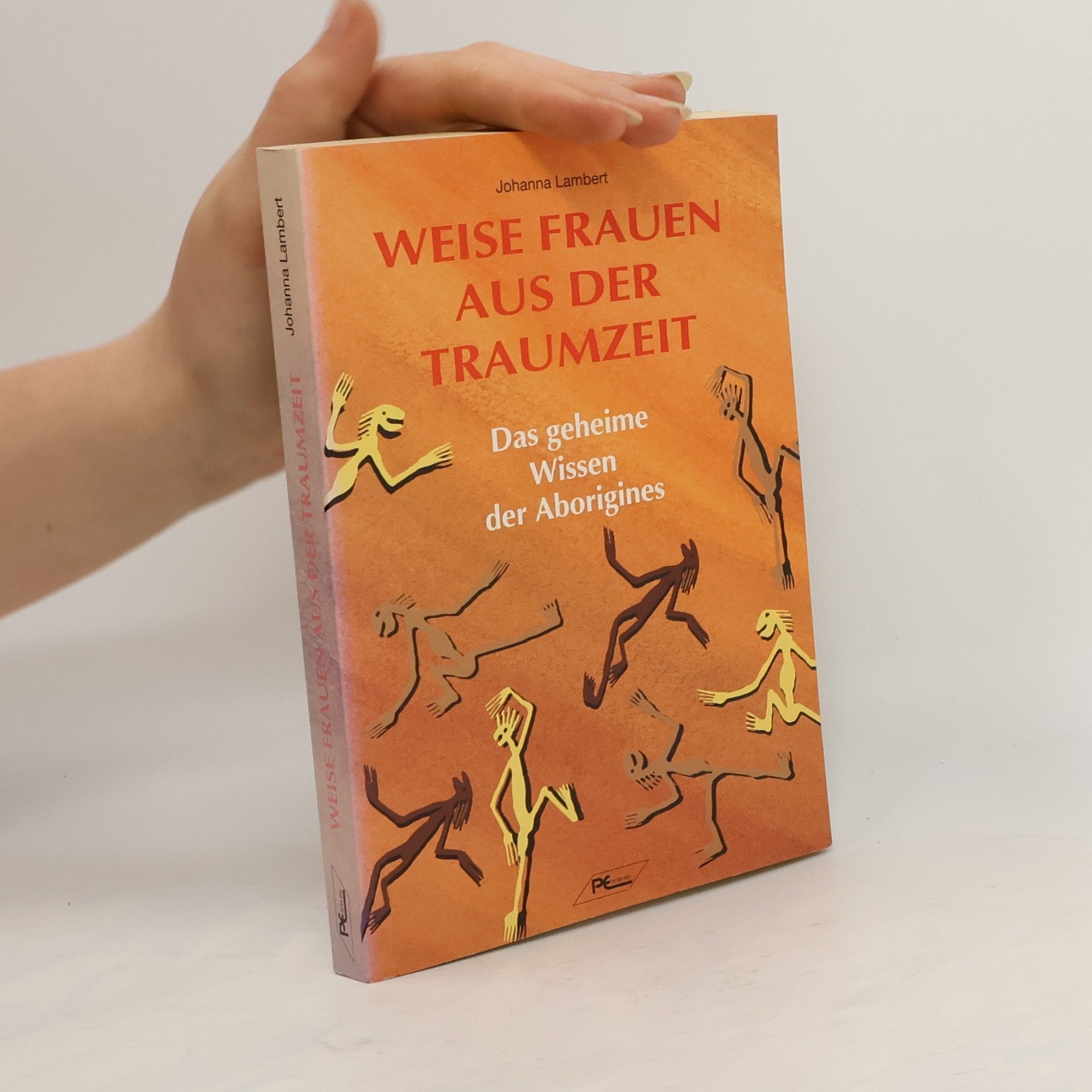 Johanna Lambert Weise Frauen aus der Traumzeit